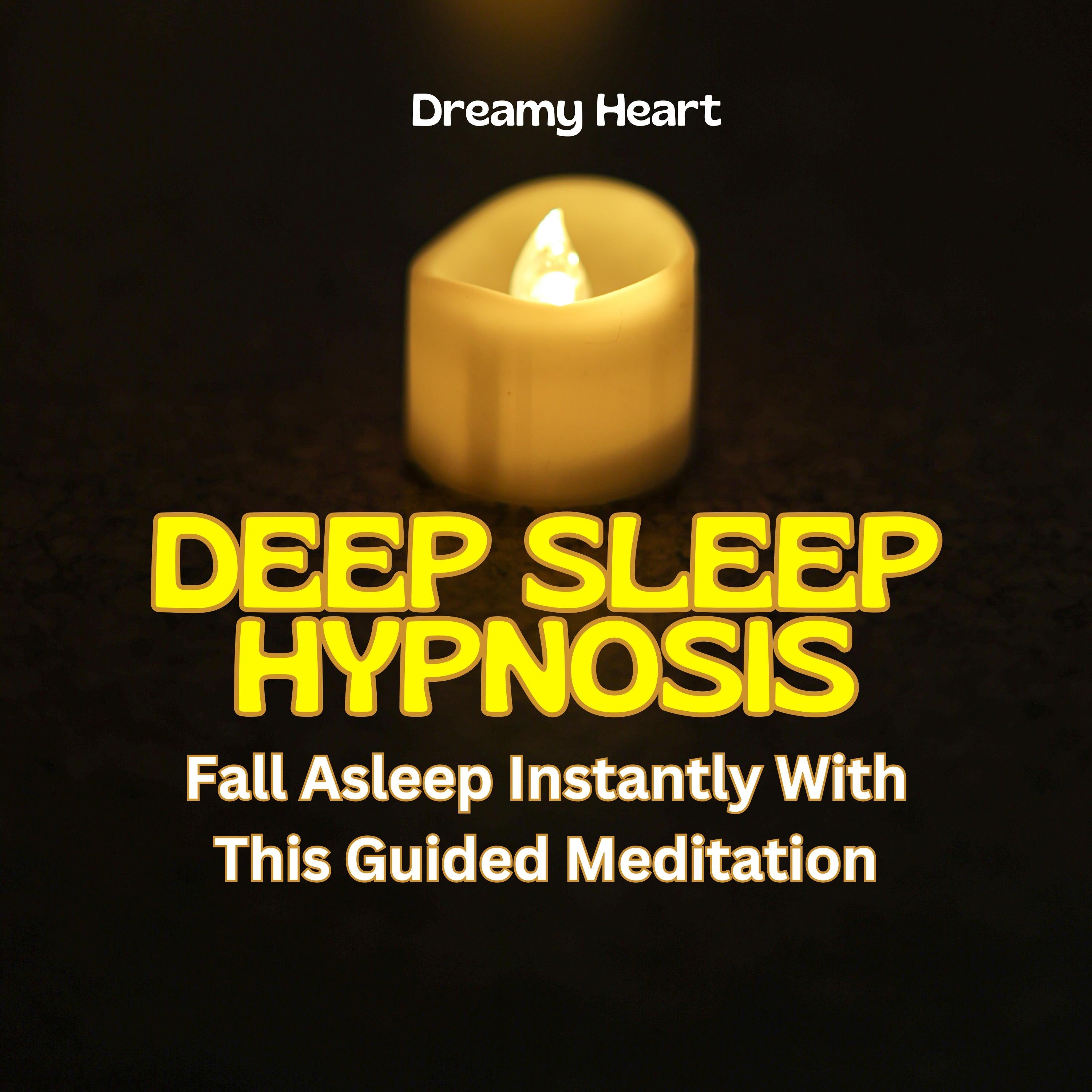 Deep Sleep Hypnosis: Fall Asleep Instantly With This Guided Meditation