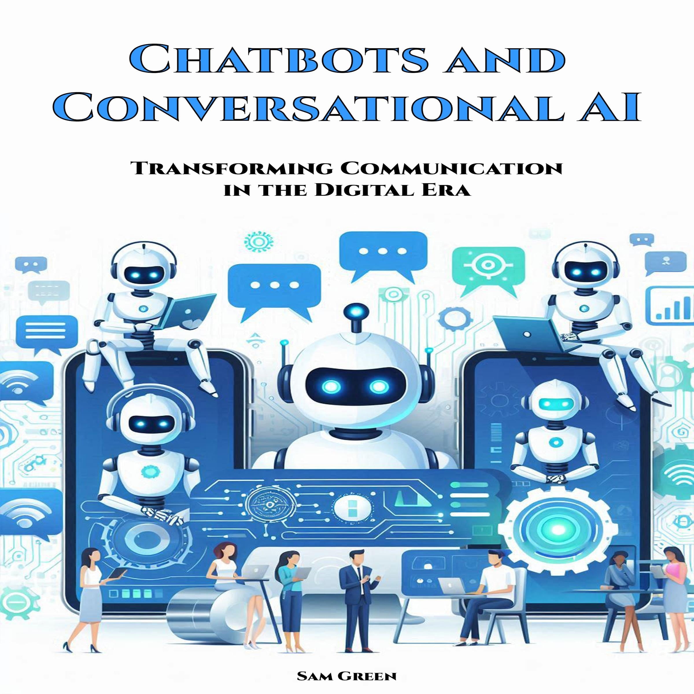 Chatbots and Conversational AI