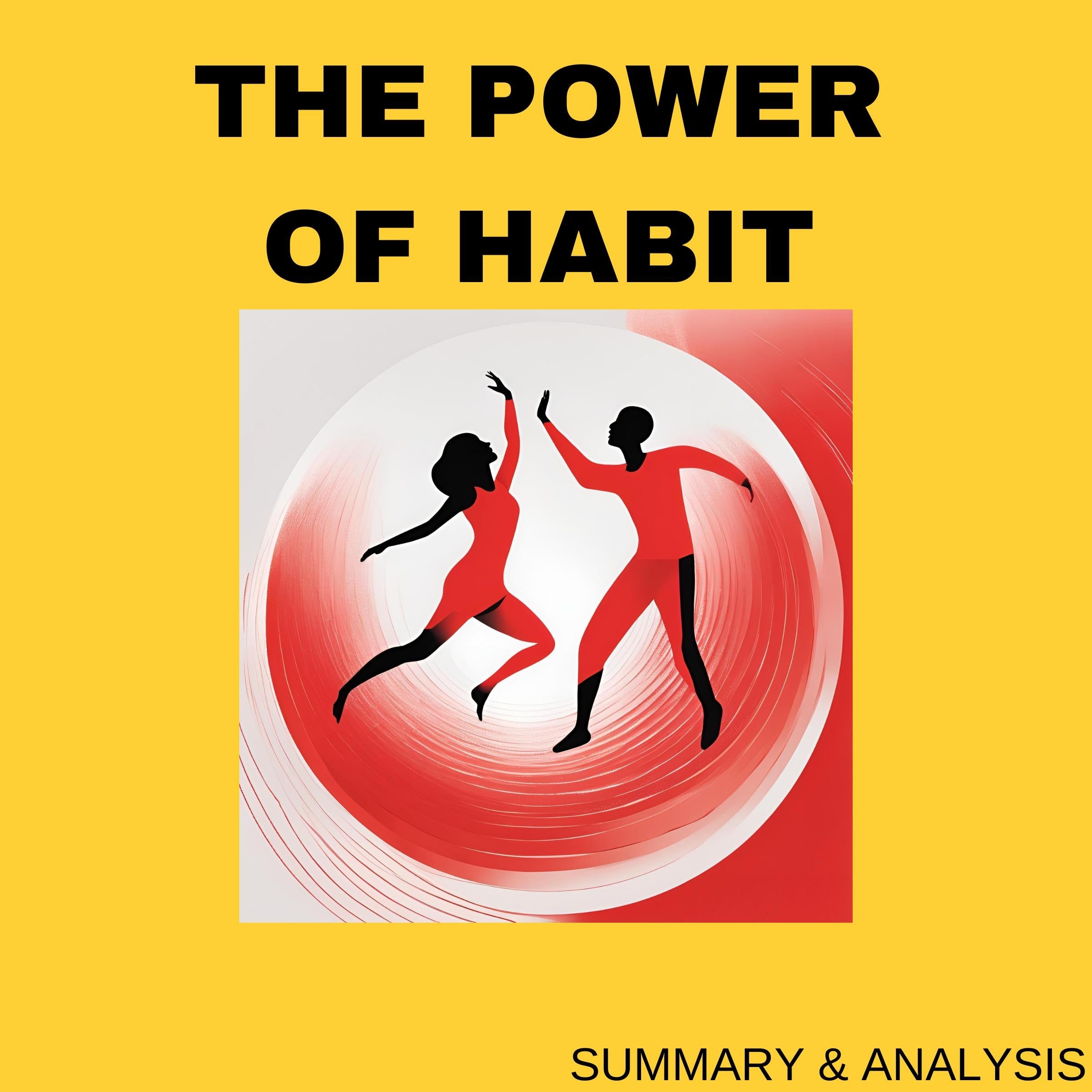 The Power of Habit: Book summary & analysis
