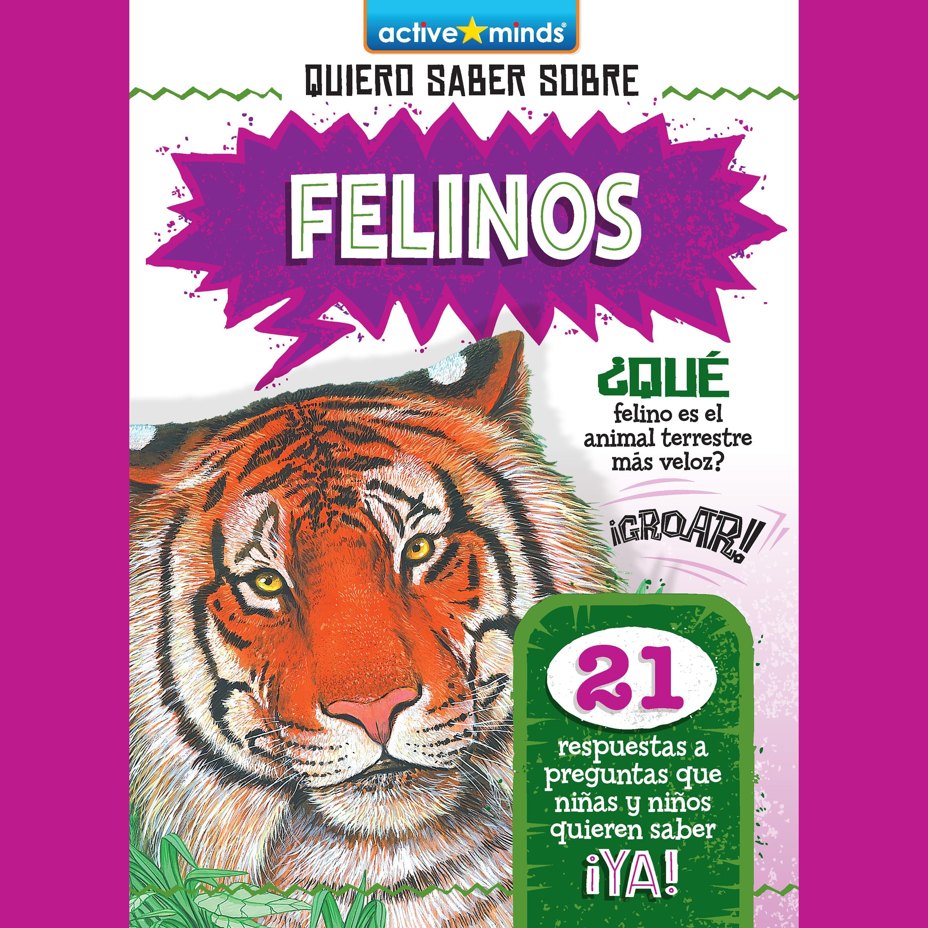 Quiero Saber Sobre Felinos (Wild Cats)