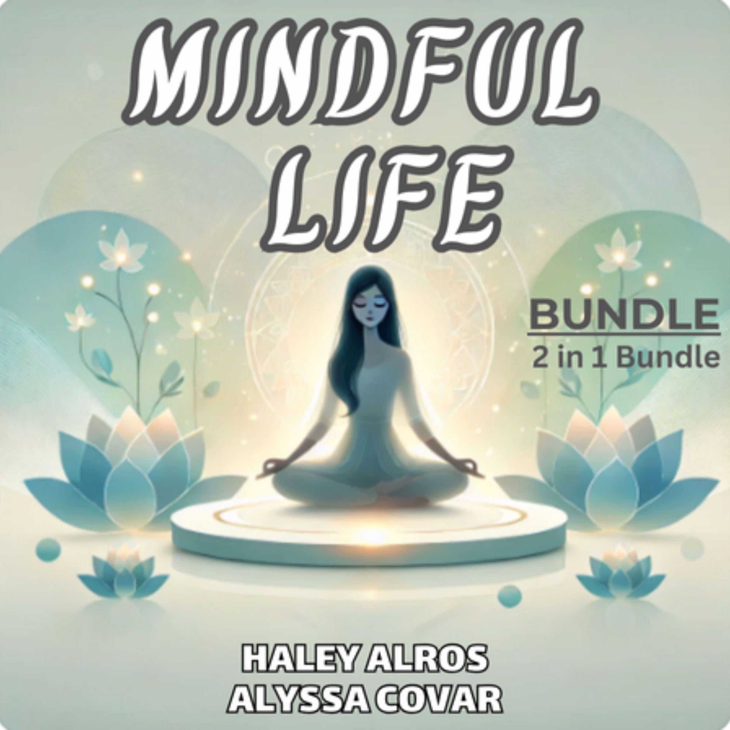 Mindful Life Bundle, 2 in 1 Bundle