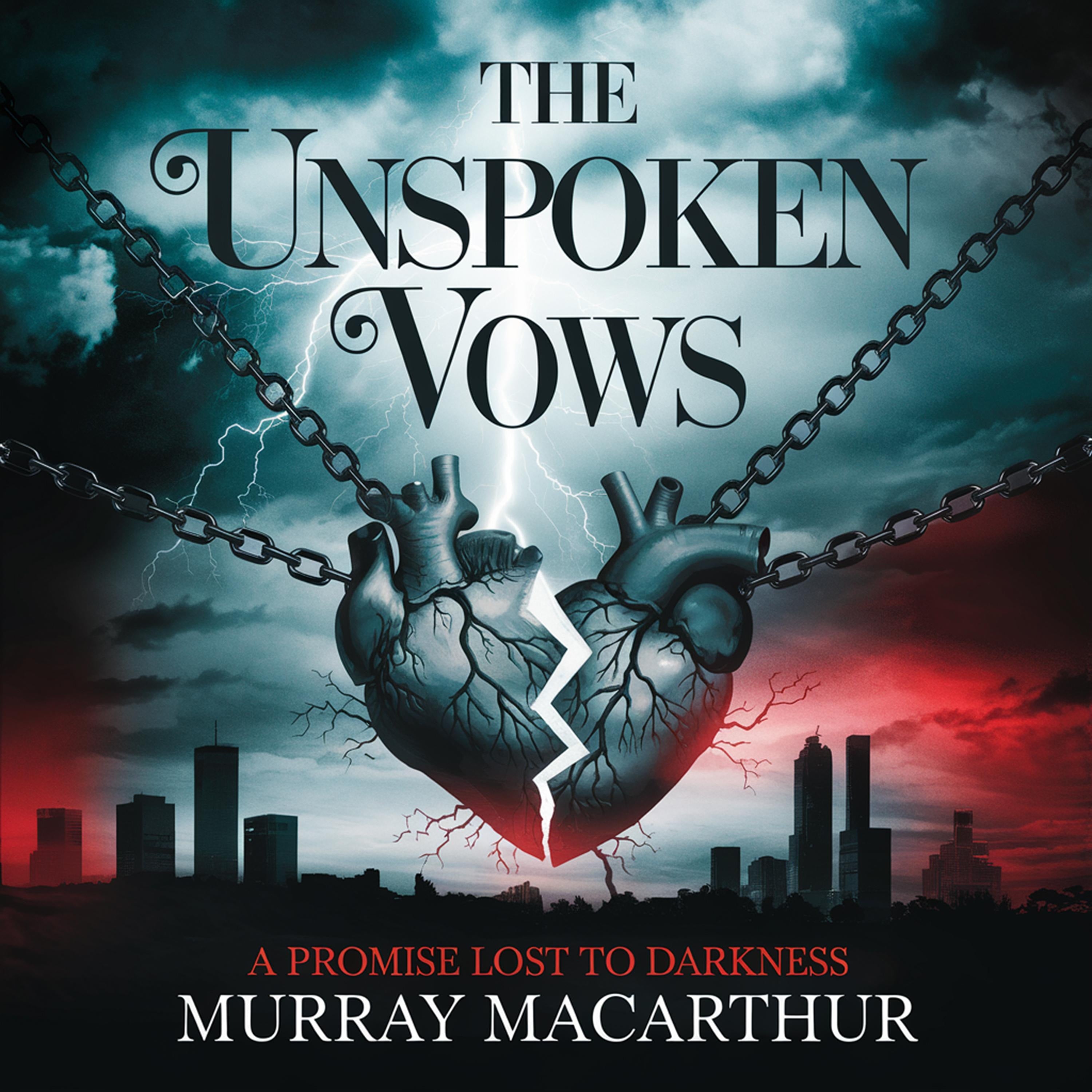 The Unspoken Vows - A Promise Lost to Darkness