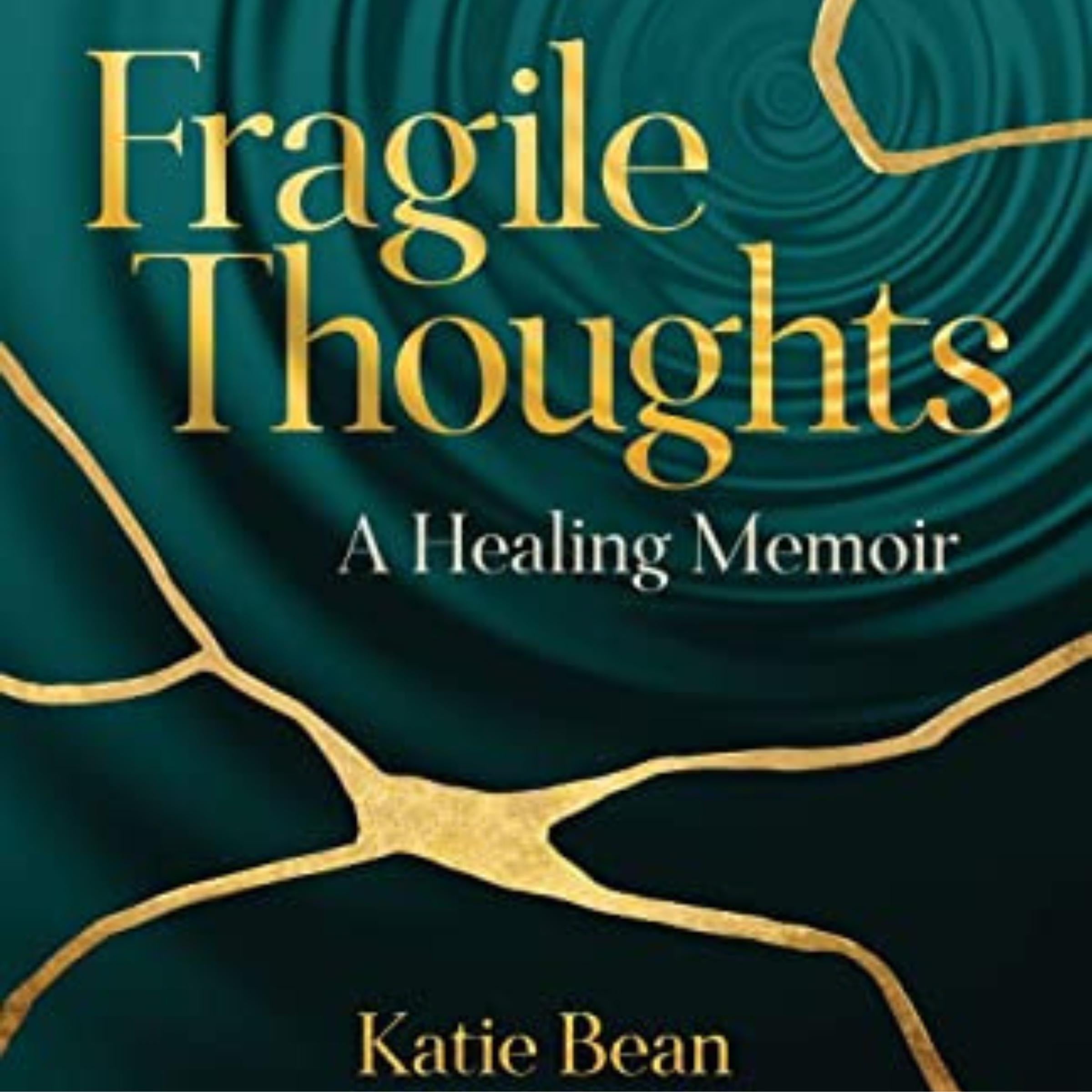 Fragile Thoughts