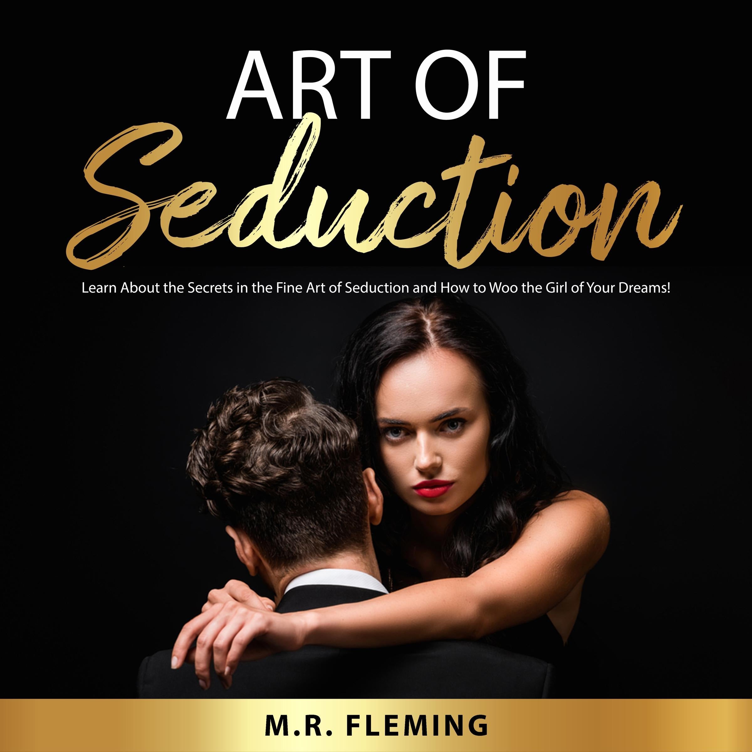Art of Seduction
