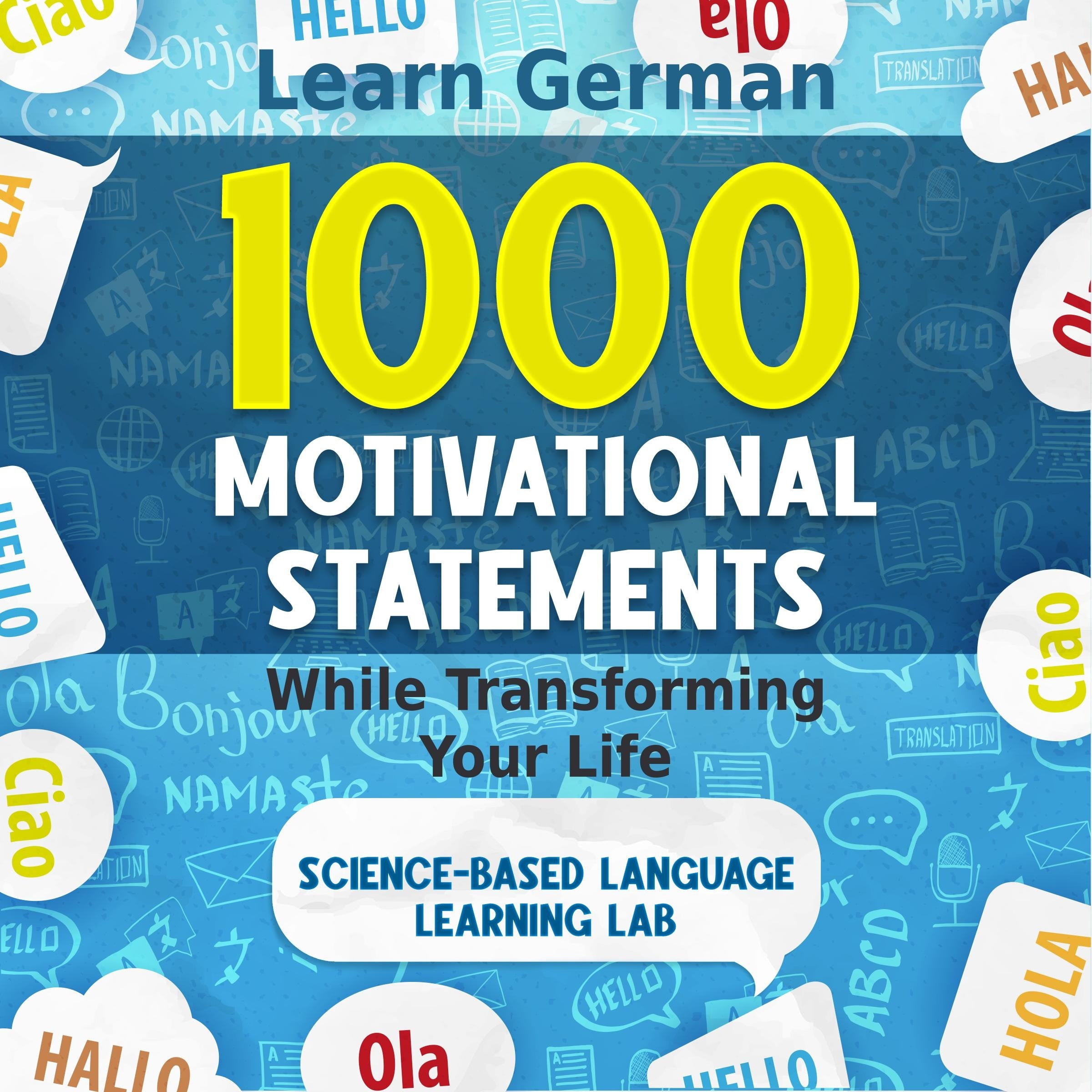 1000 Motivational Statements