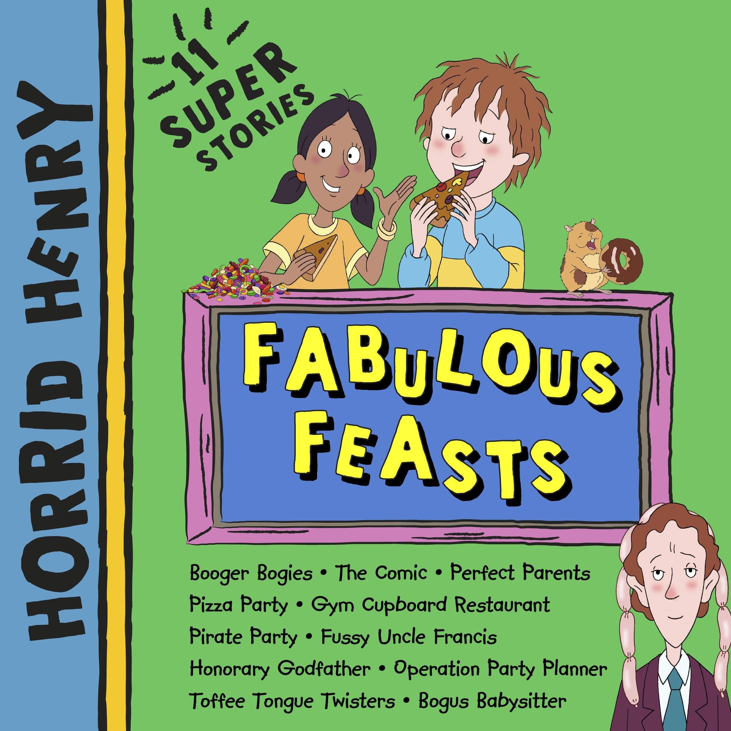Horrid Henry: Fabulous Feasts