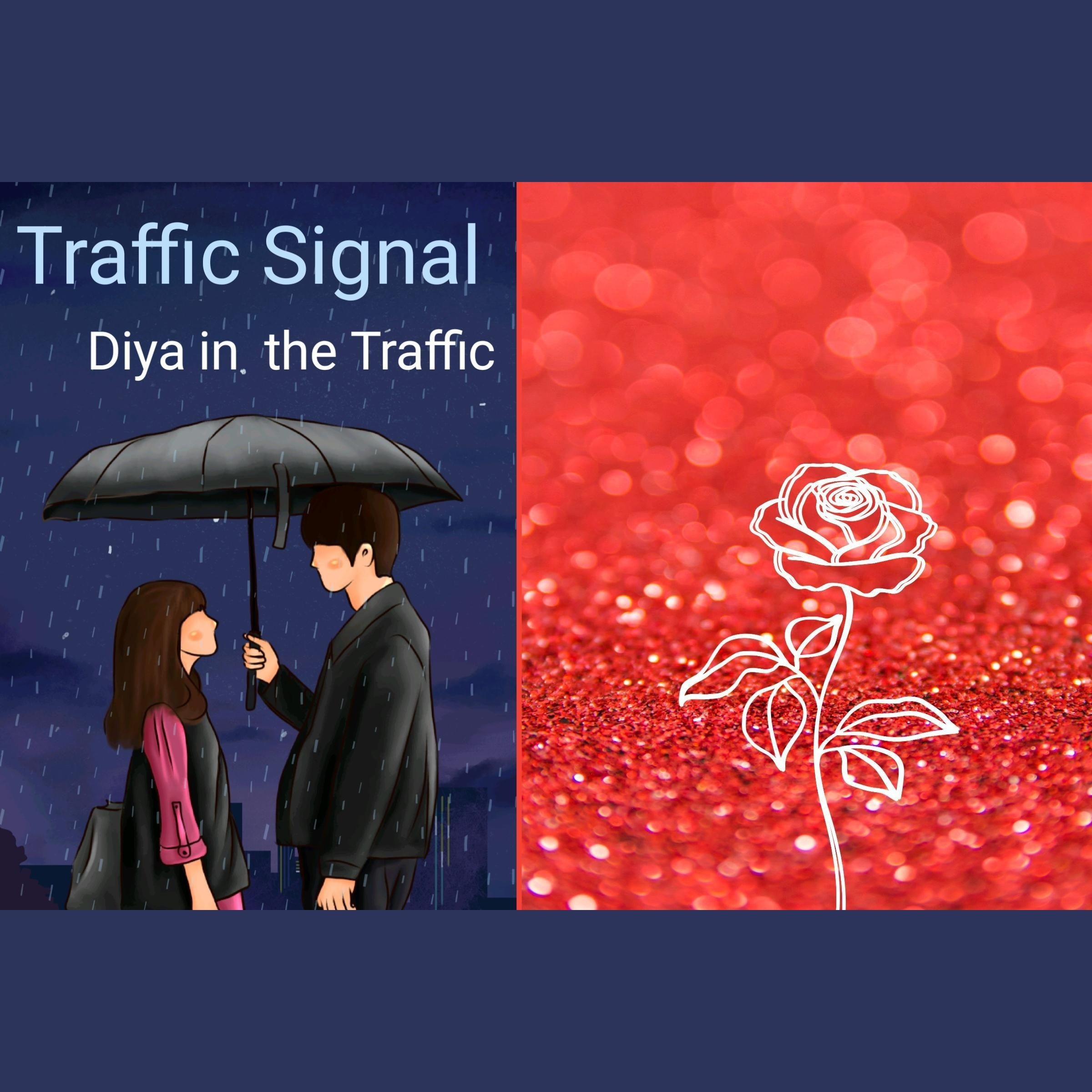 Traffic Signal (Diya in the Traffic)