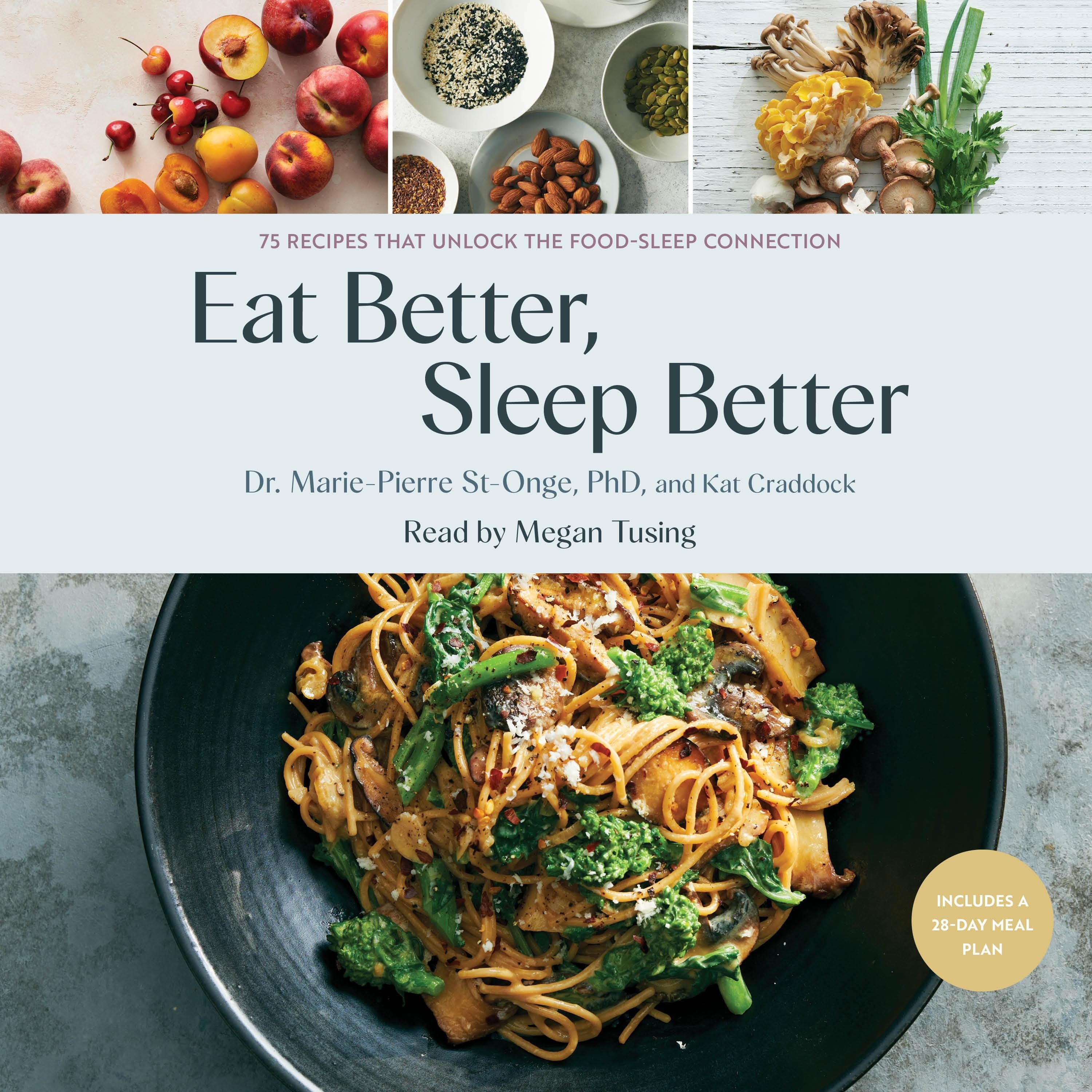 Eat Better, Sleep Better
