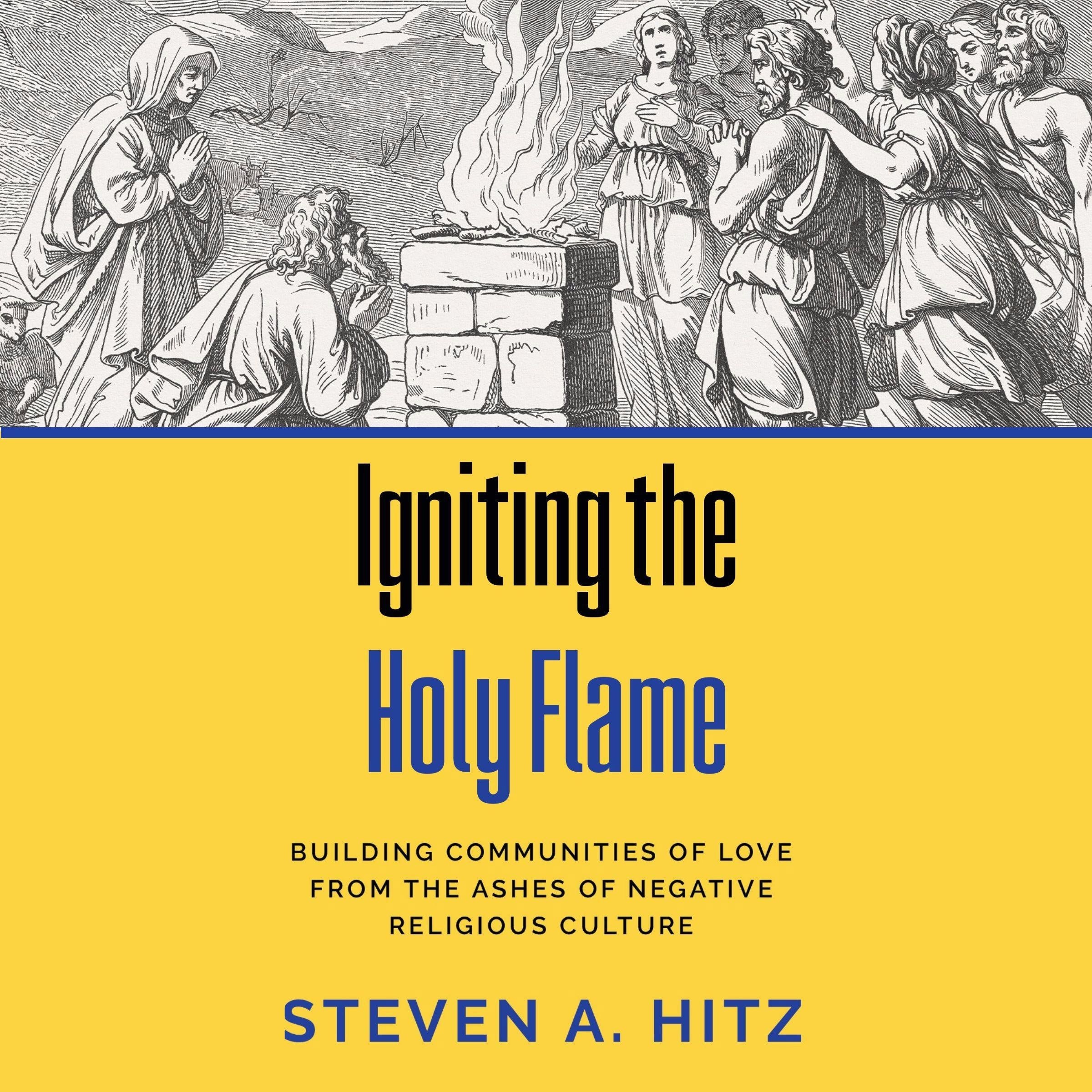 Igniting the Holy Flame