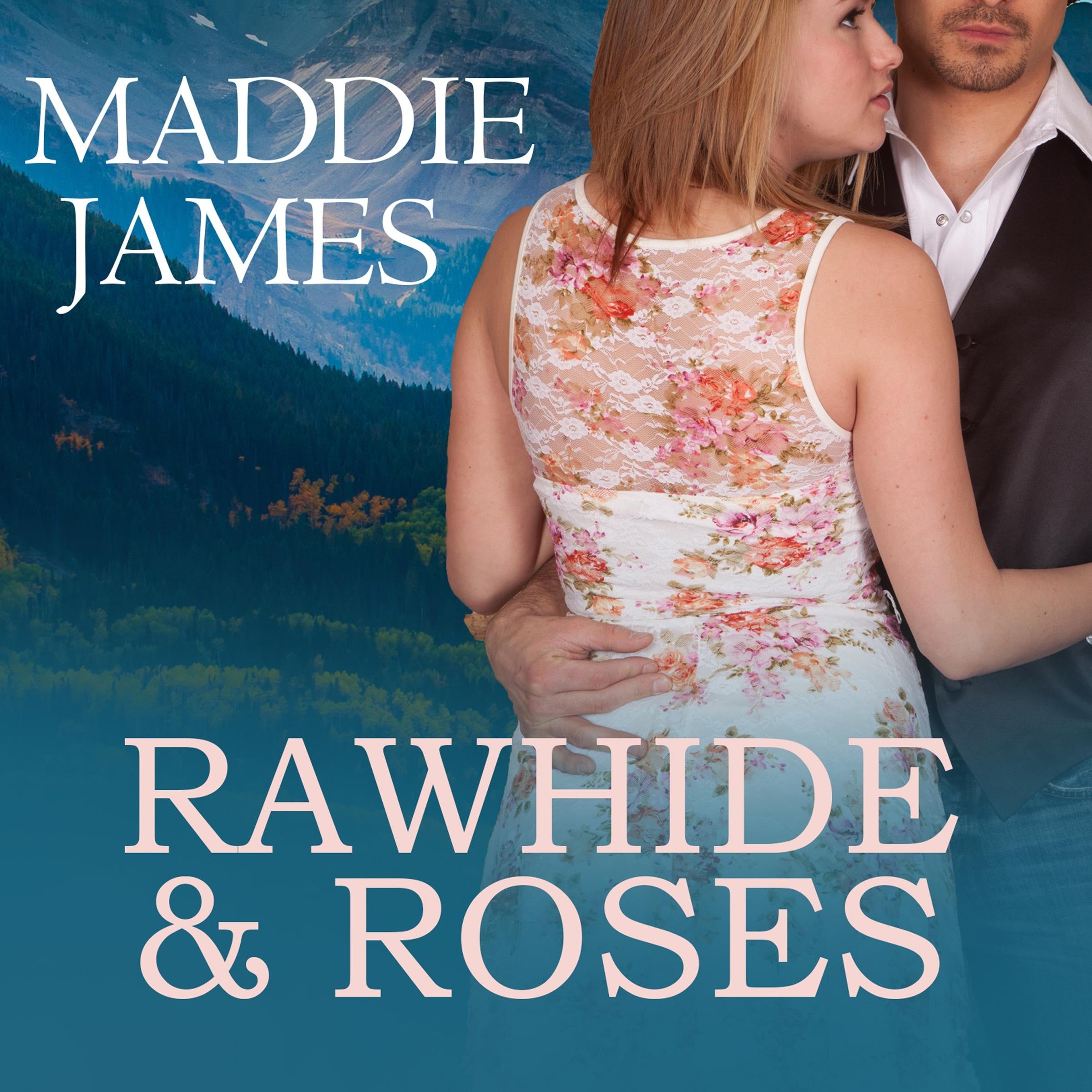 Rawhide and Roses