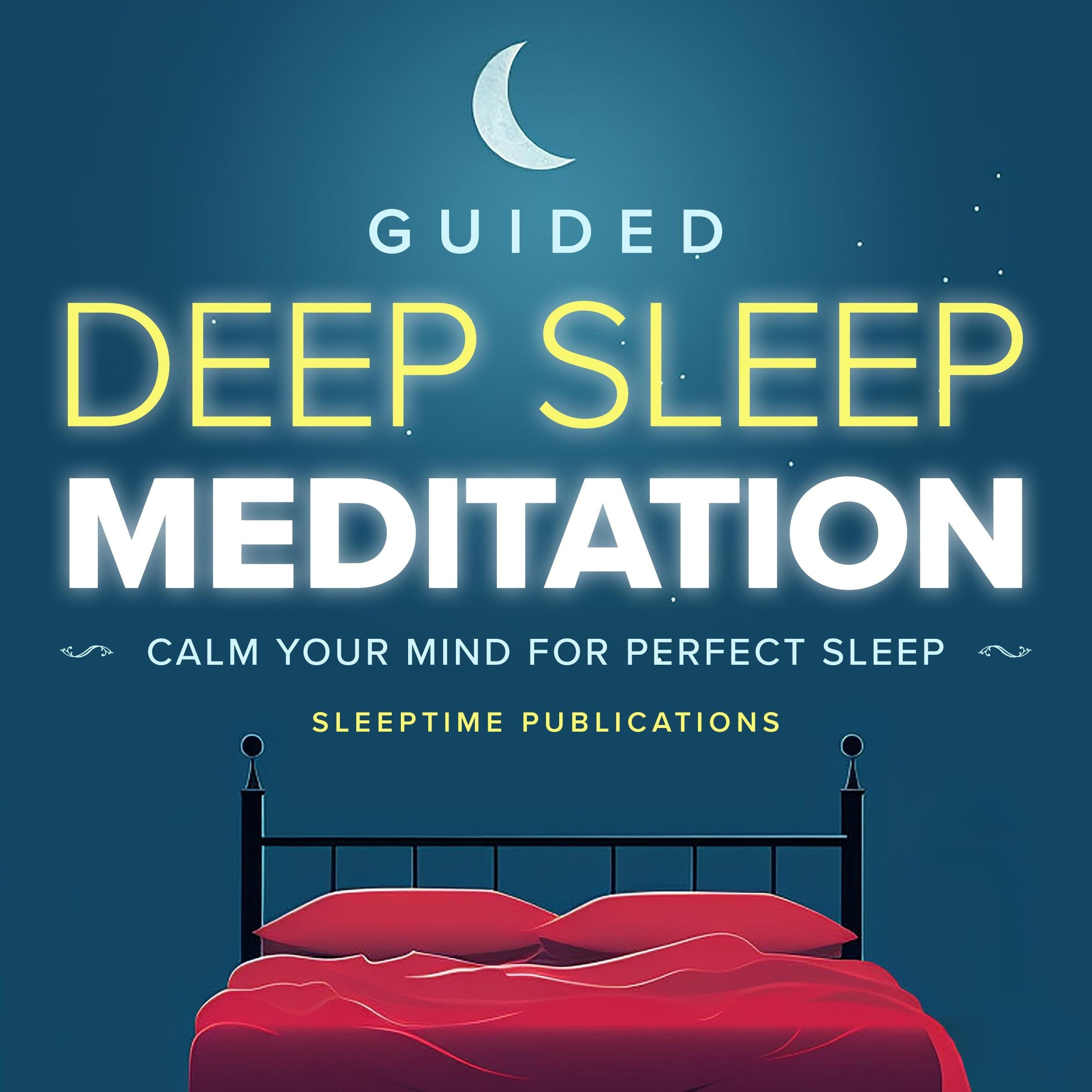 Guided Deep Sleep Meditation