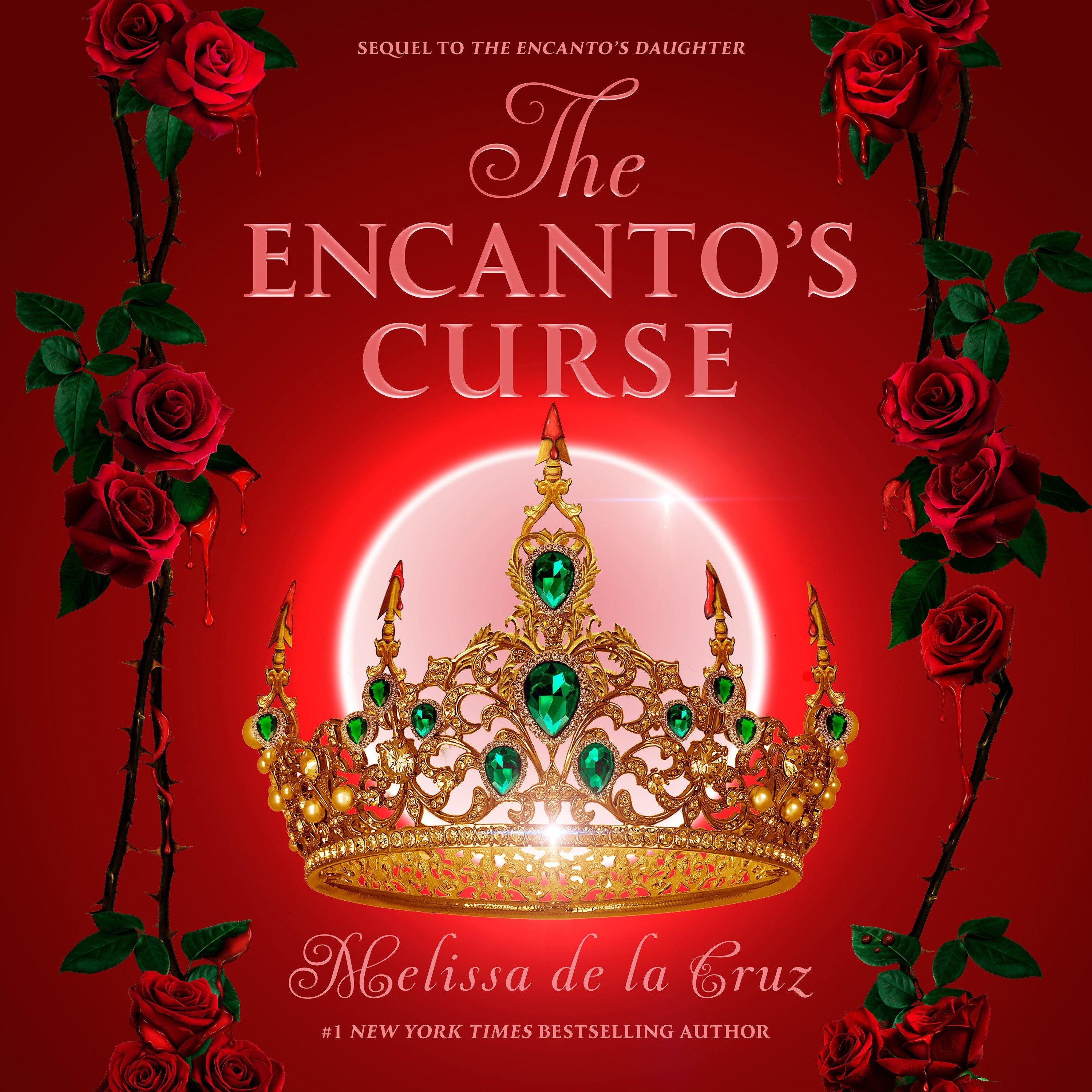 The Encanto's Curse (The Encanto's Daughter, 2)