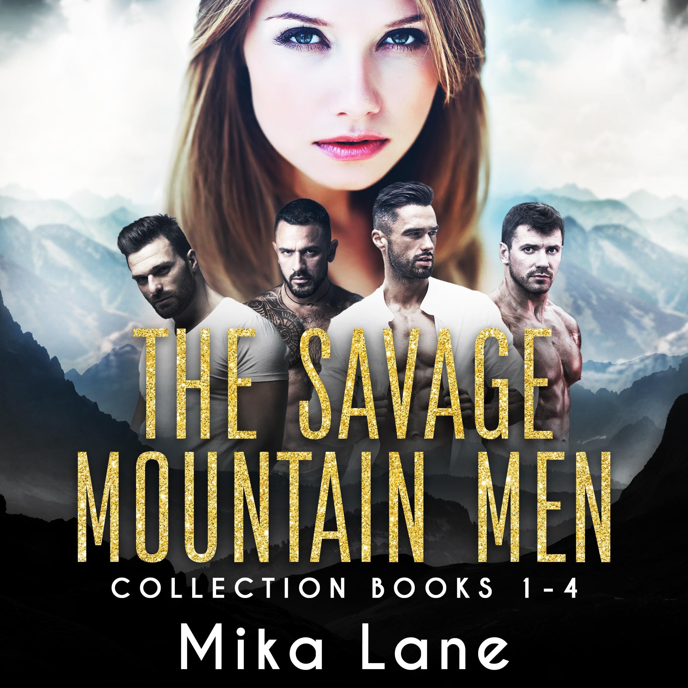 Savage Mountain Romance Audiobooks 1-4: The Captive, The Runaway, The Pursued, The Prize