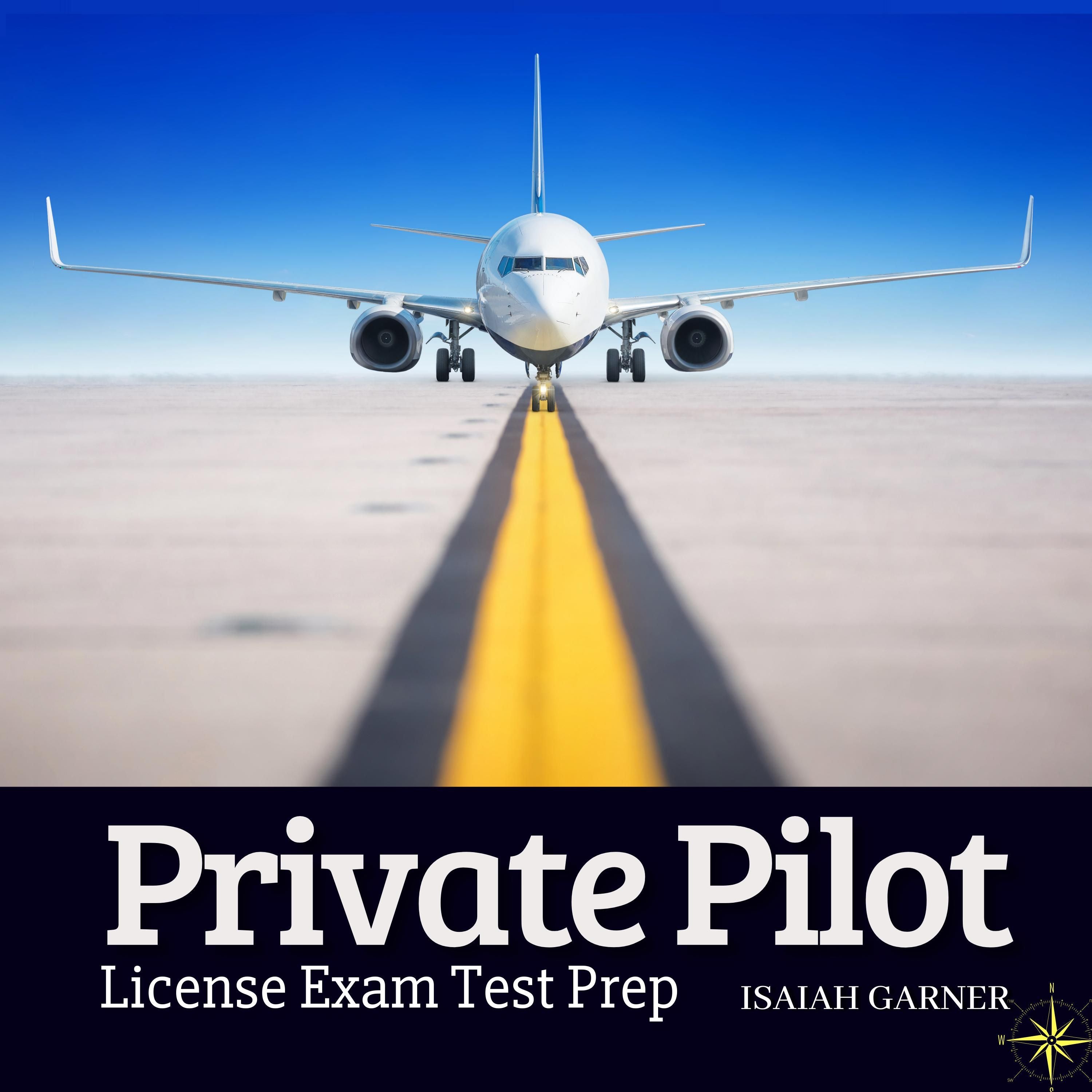 The Private Pilot License Exam Test Prep