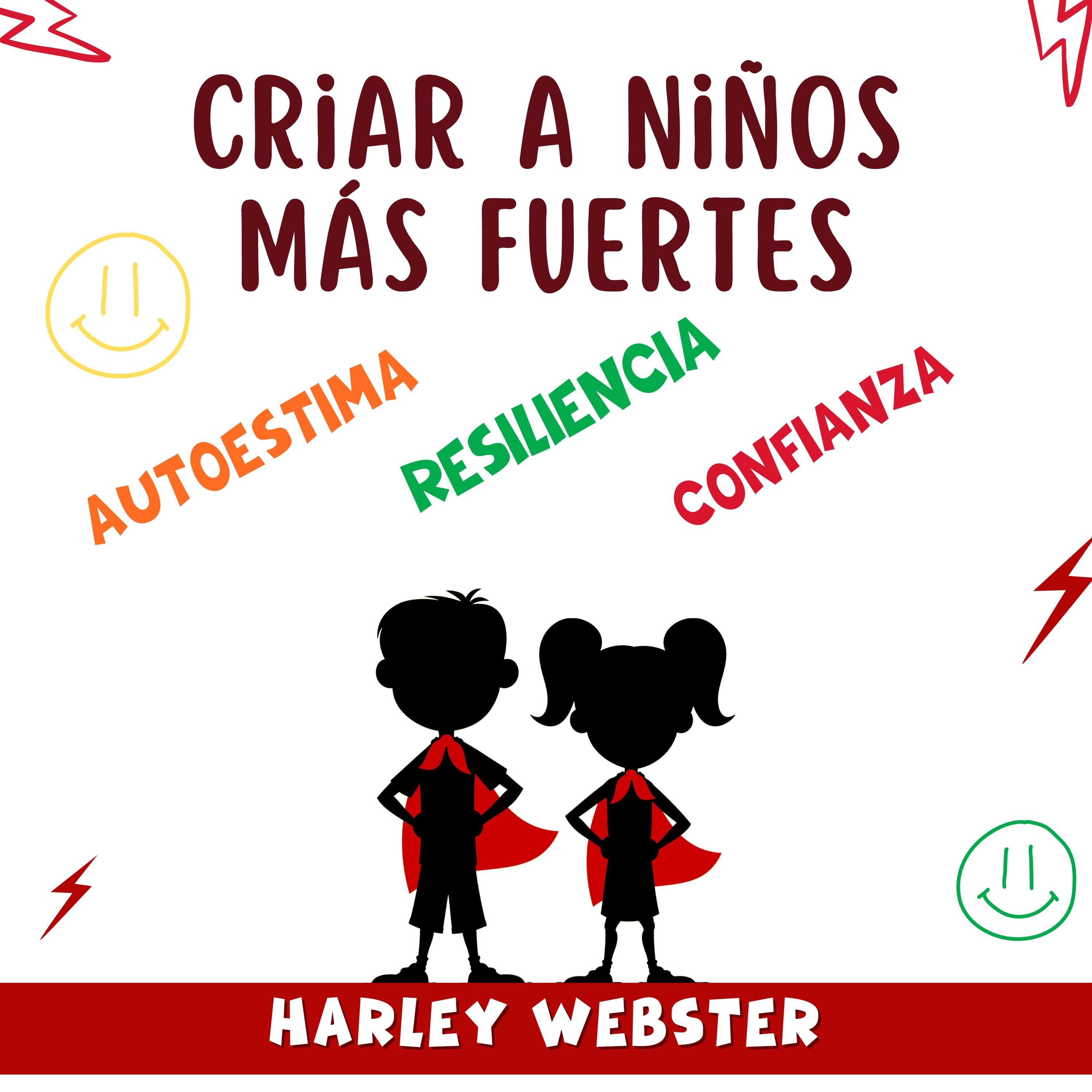 Criar a niños más fuertes