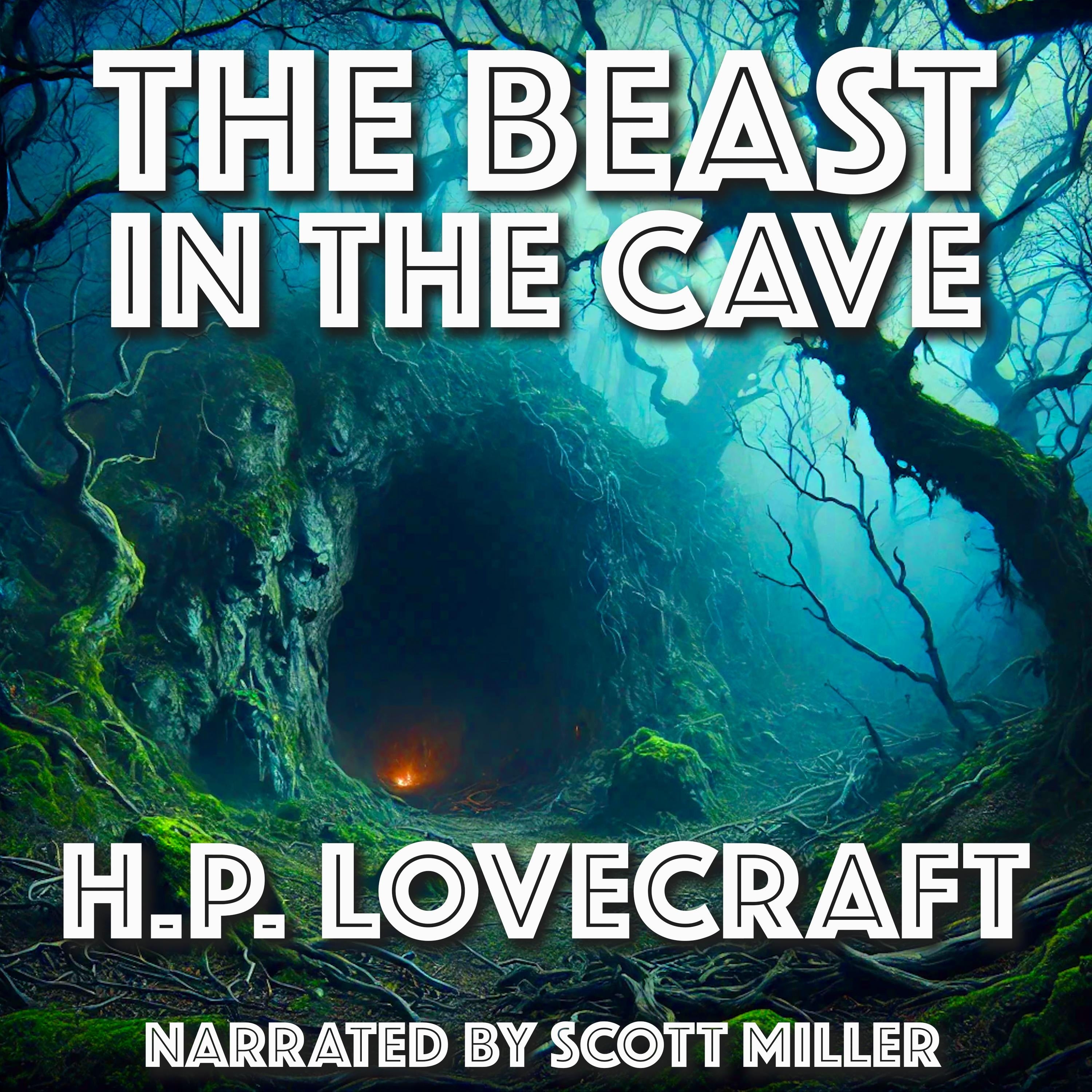 The Beast in the Cave