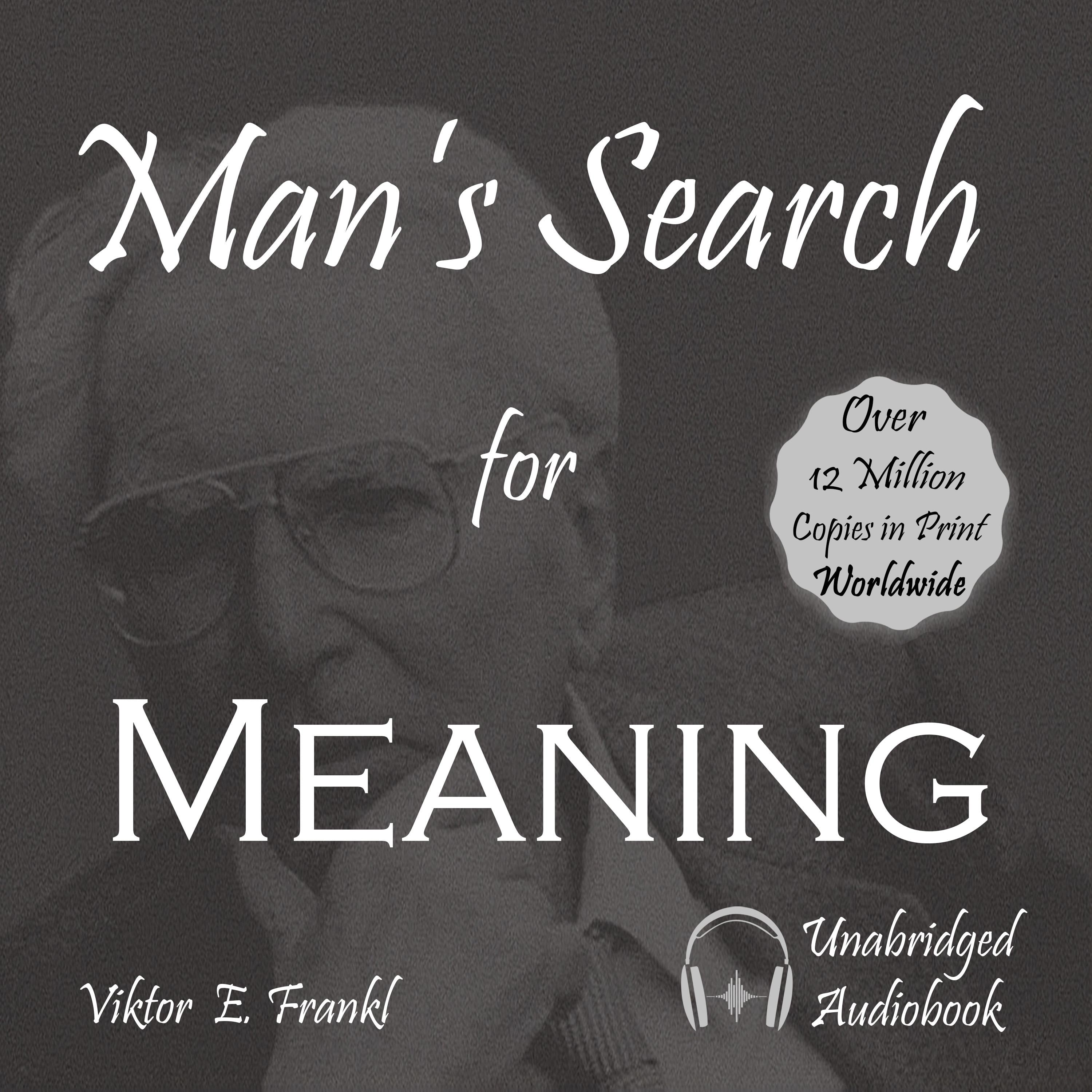 Man's Search for Meaning