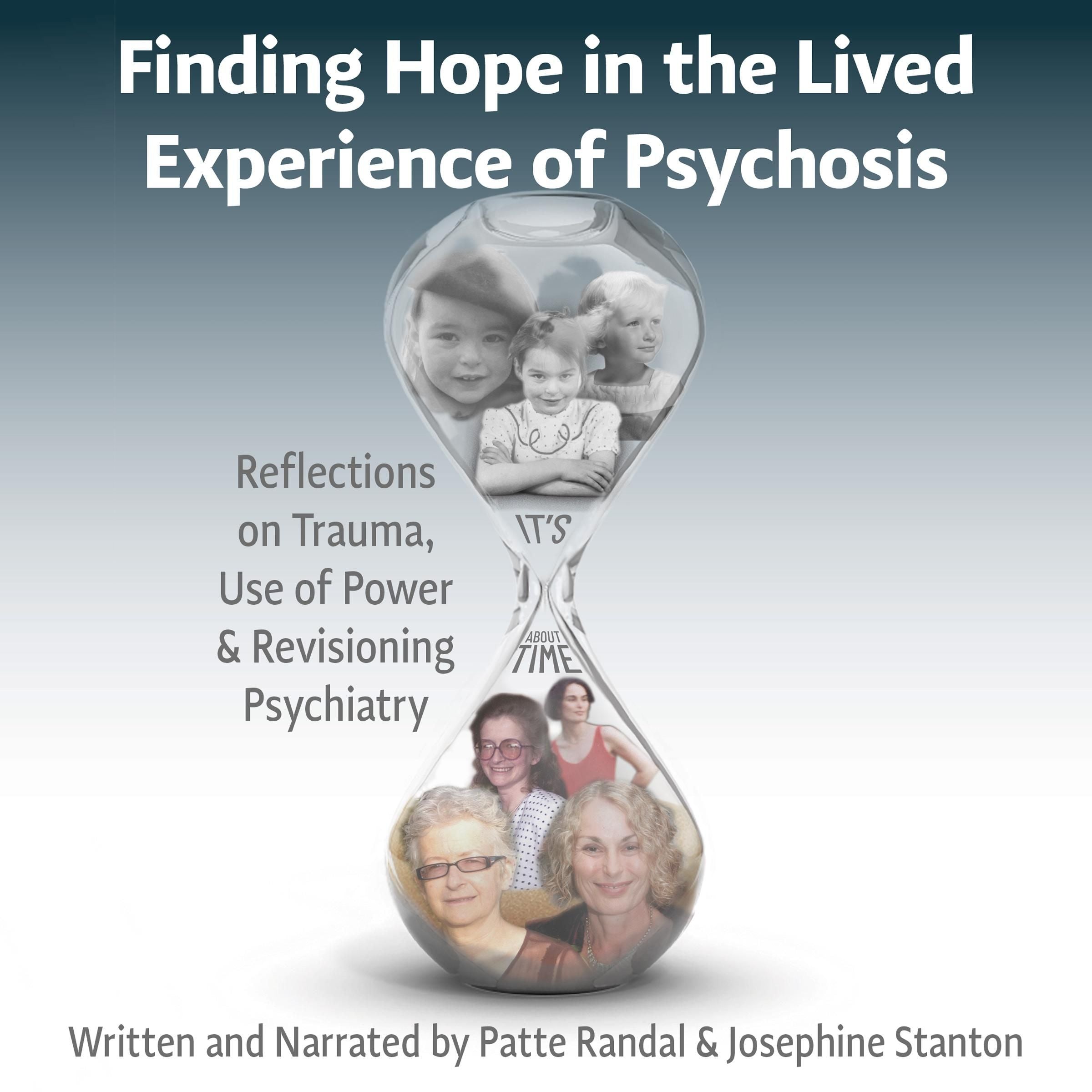 Finding Hope in the Lived Experience of Psychosis