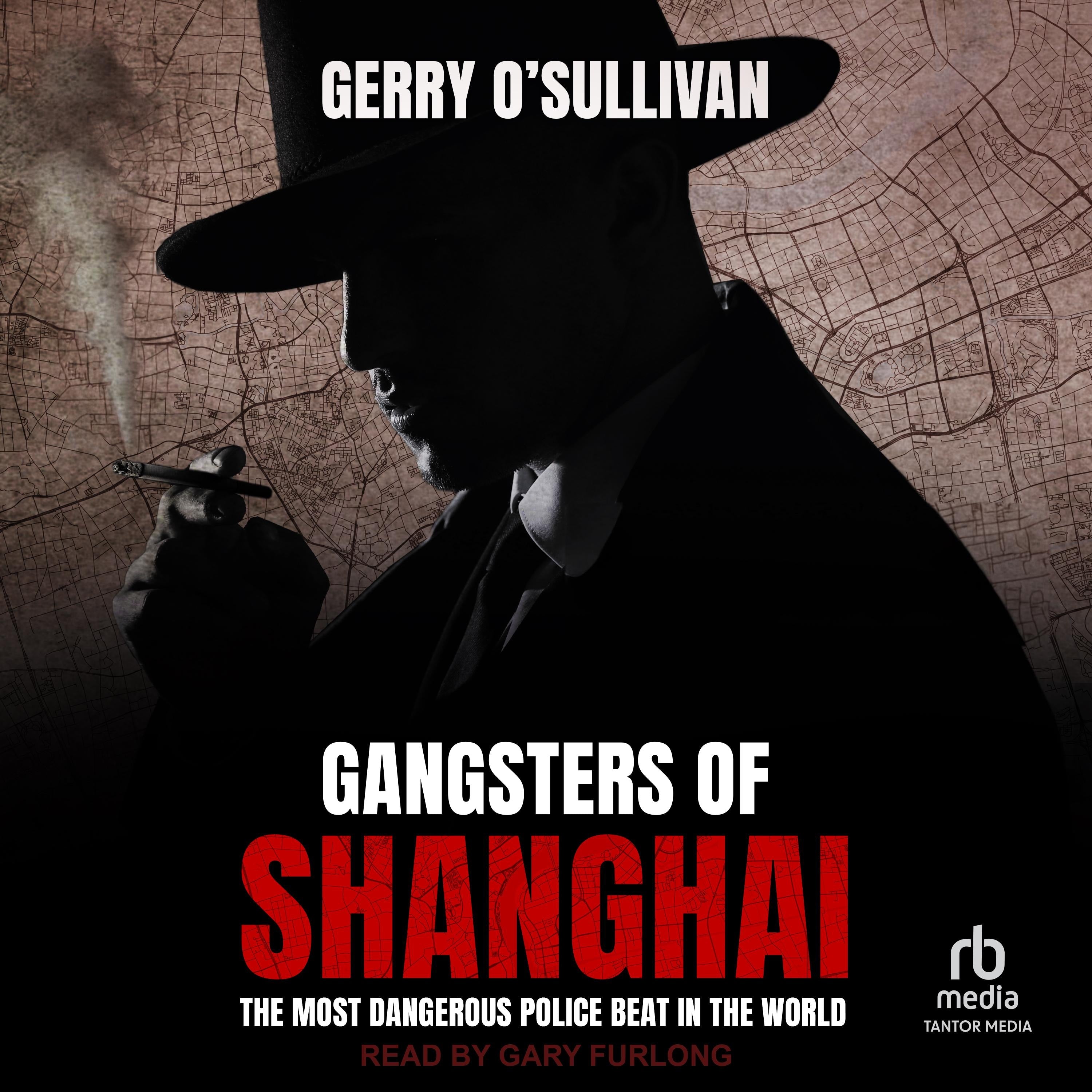Gangsters of Shanghai