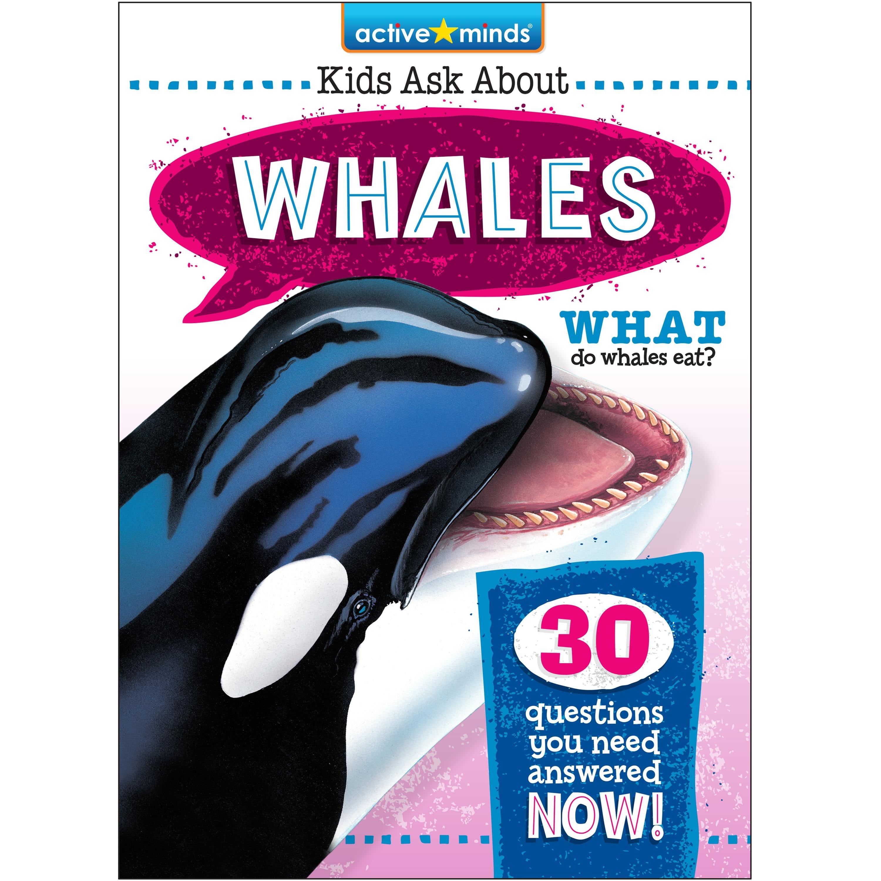 Active Minds Kids Ask About Whales
