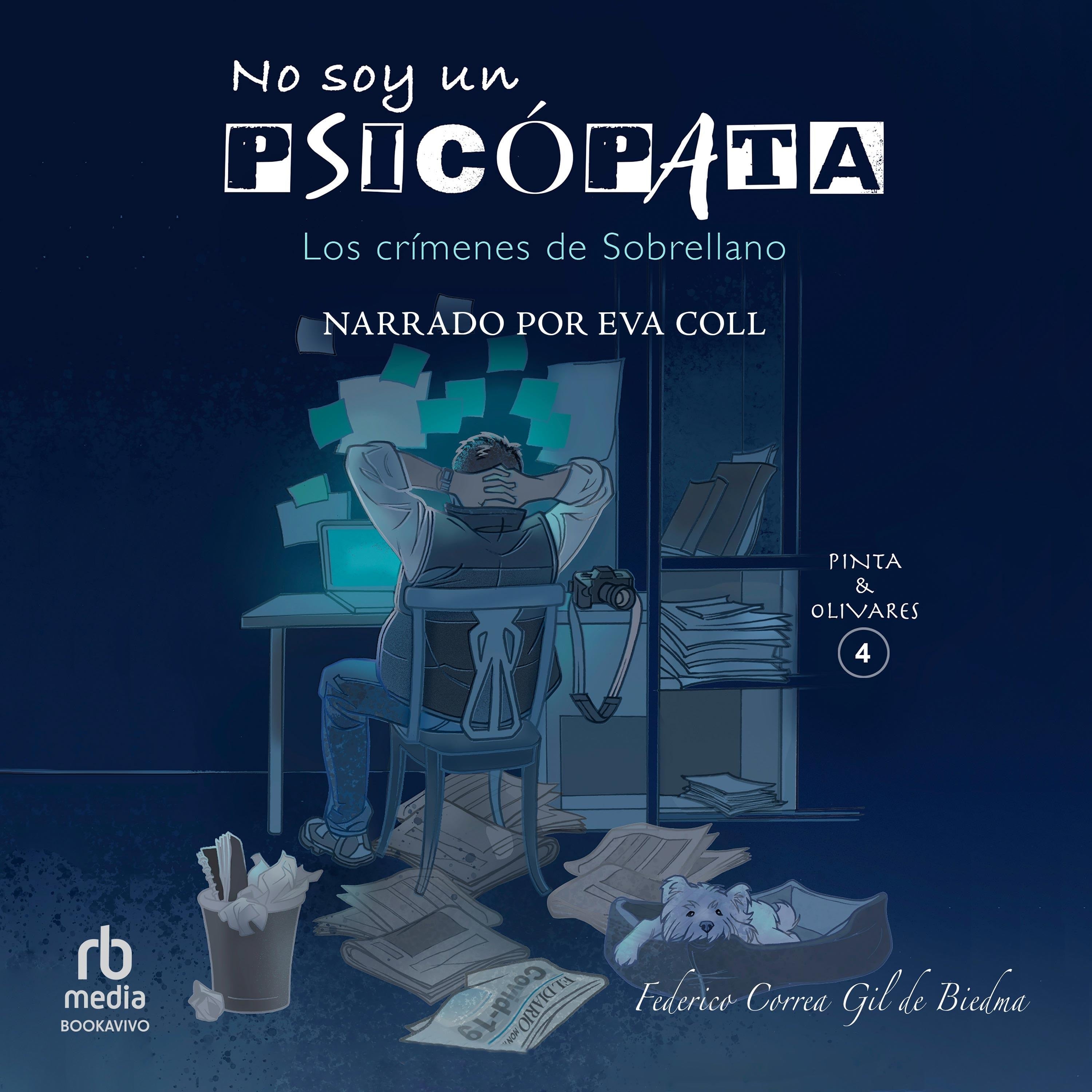 No soy un psicópata "I'm not a Psycopath"