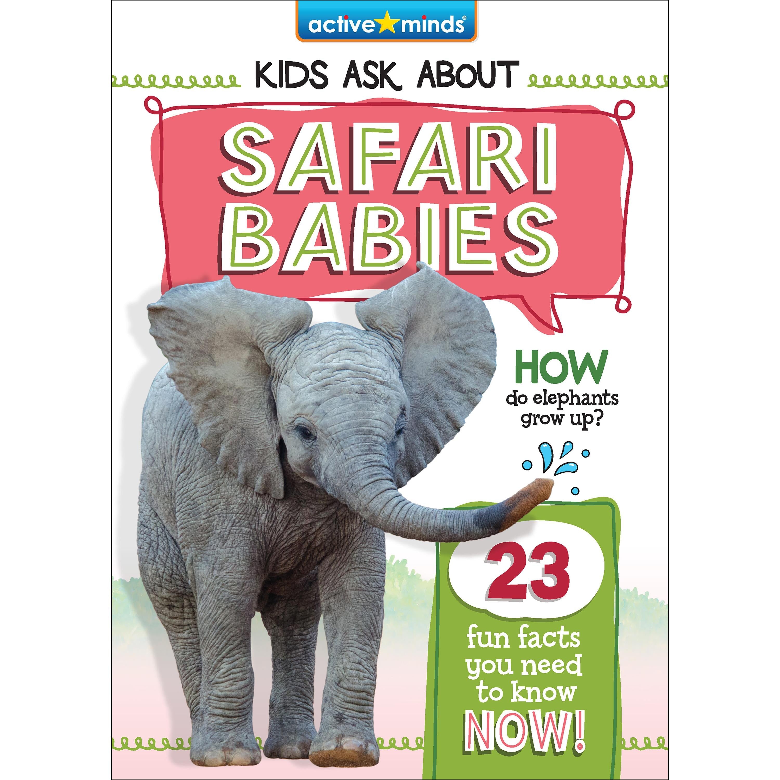 Active Minds Kids Ask About Safari Babies