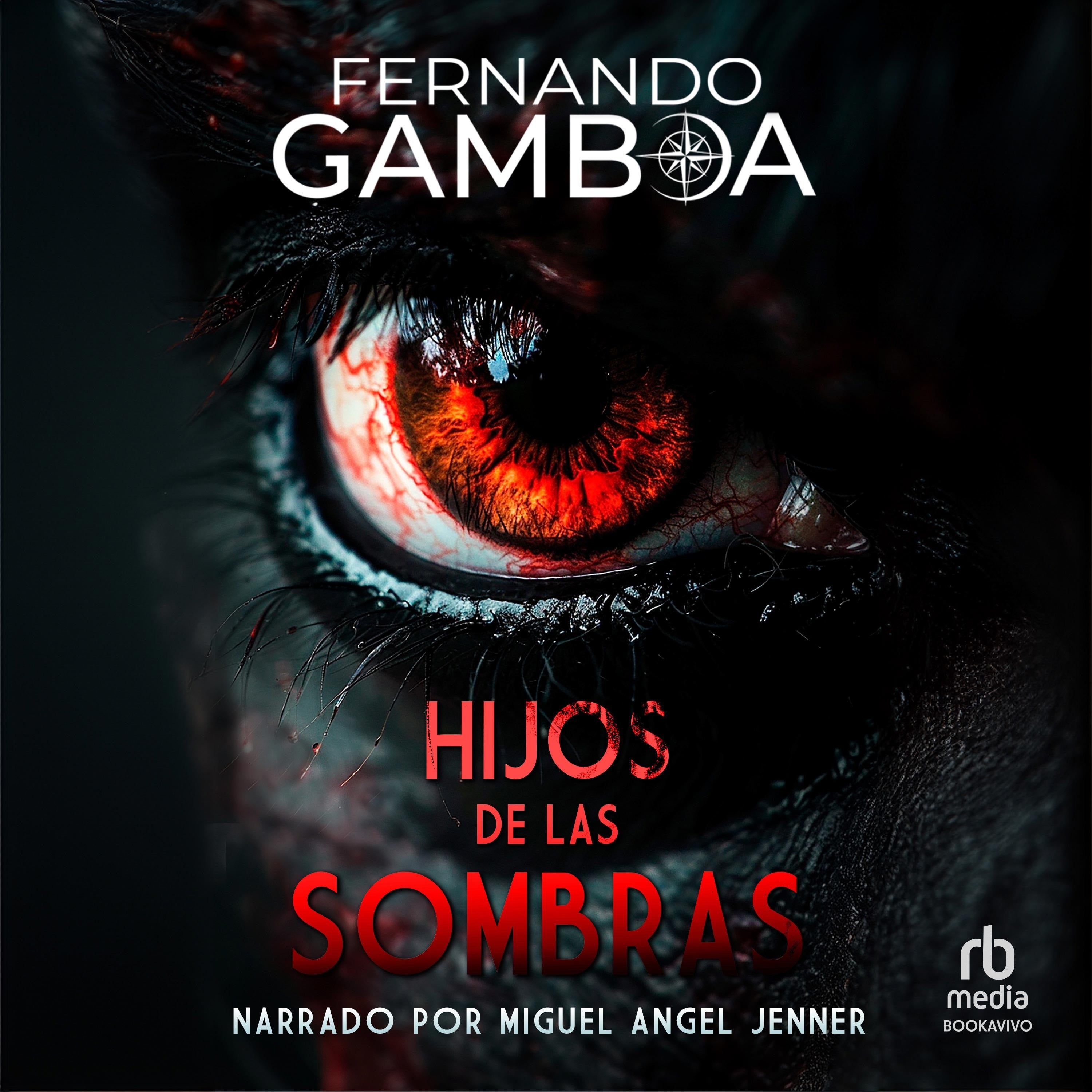 Hijos de las Sombras "Children of the Shadows"