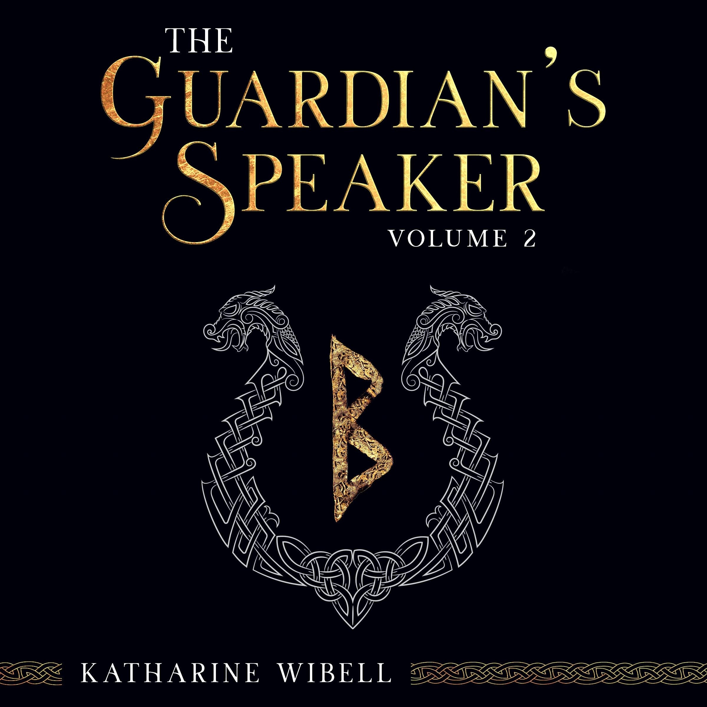 The Guardian's Speaker Volume Two
