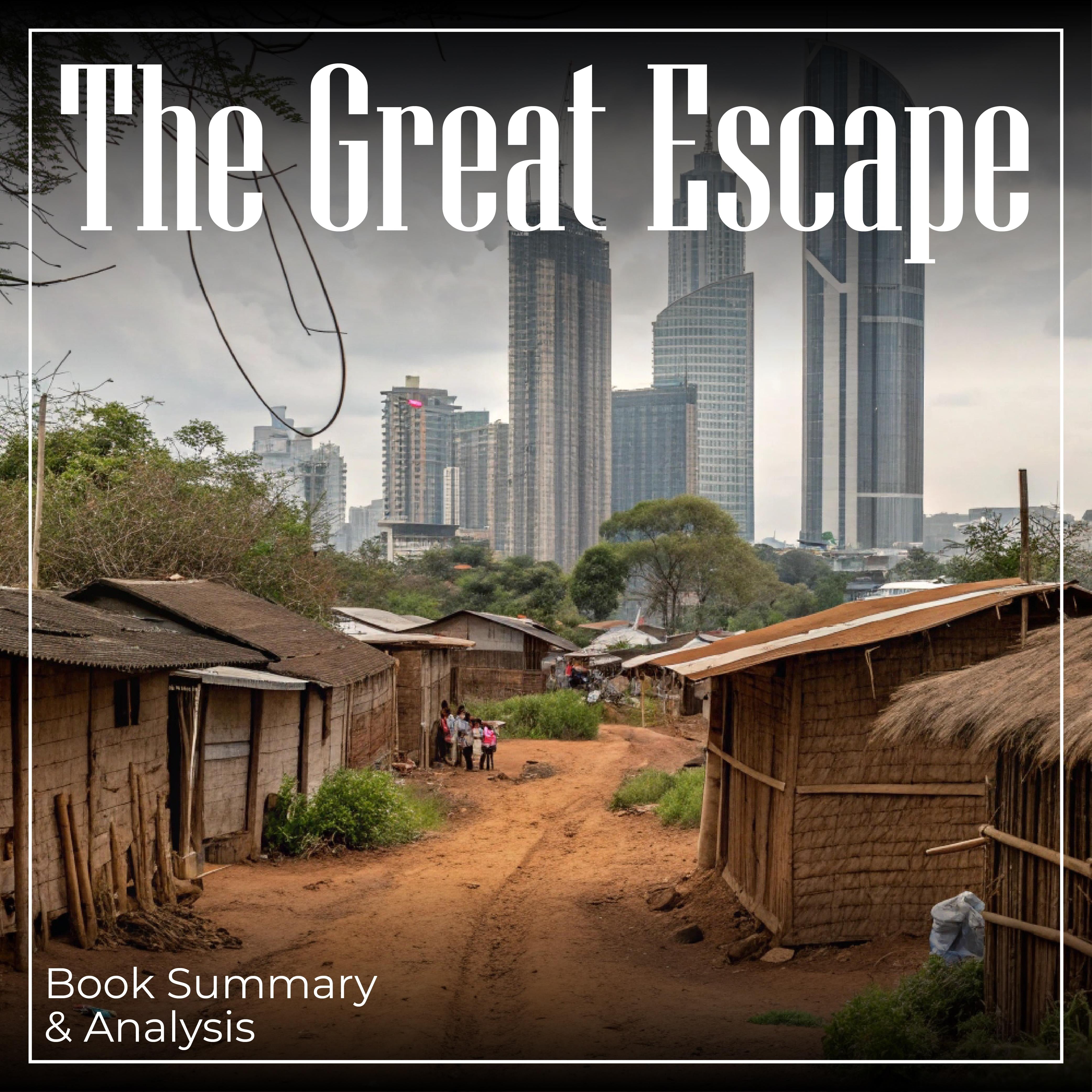 The Great Escape: Book Summary & Analysis