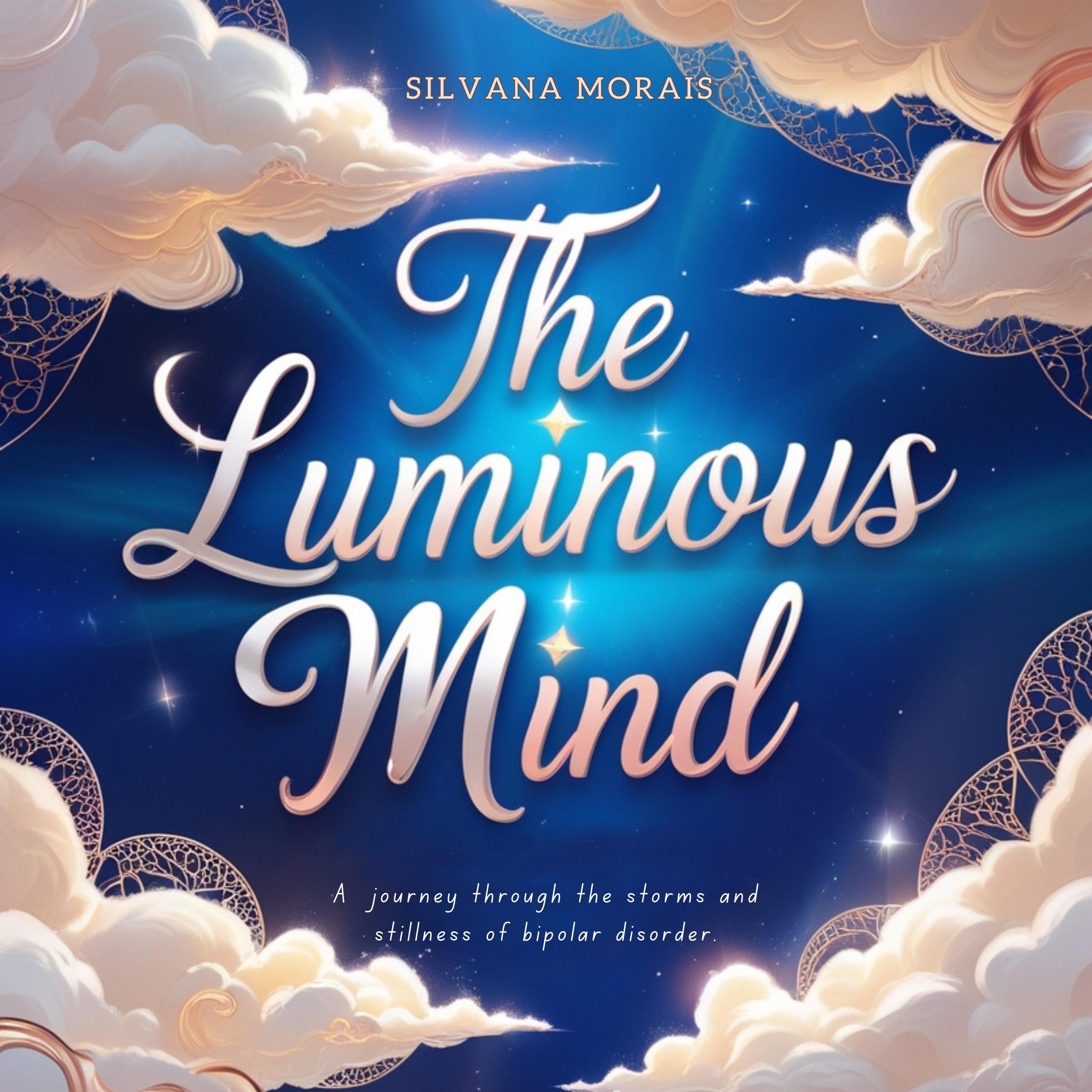 The Luminous Mind