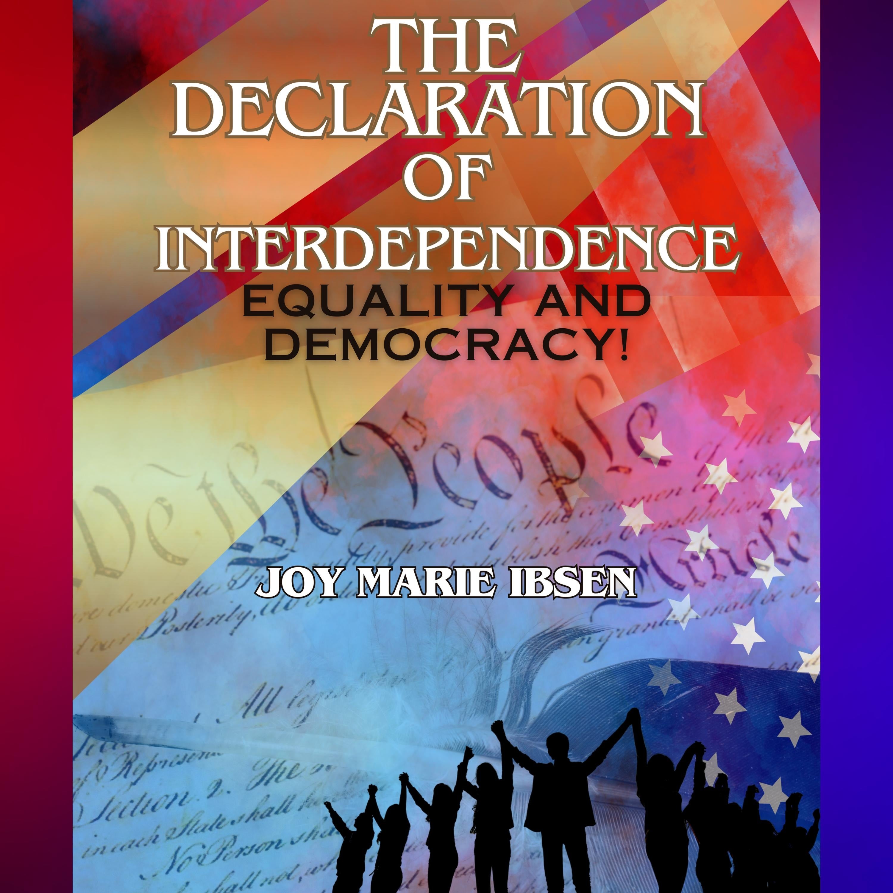 The Declaration of Interdependence