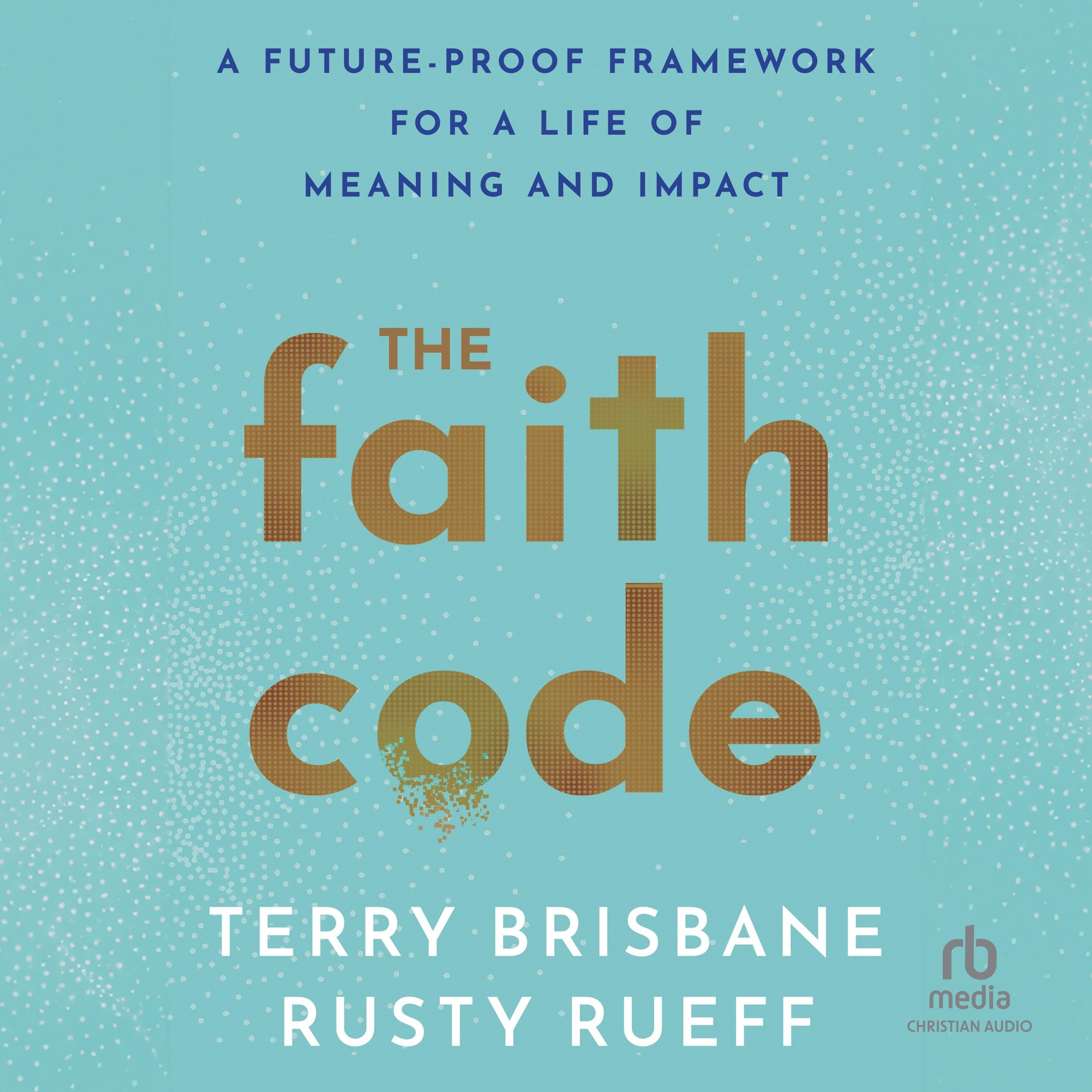 The Faith Code