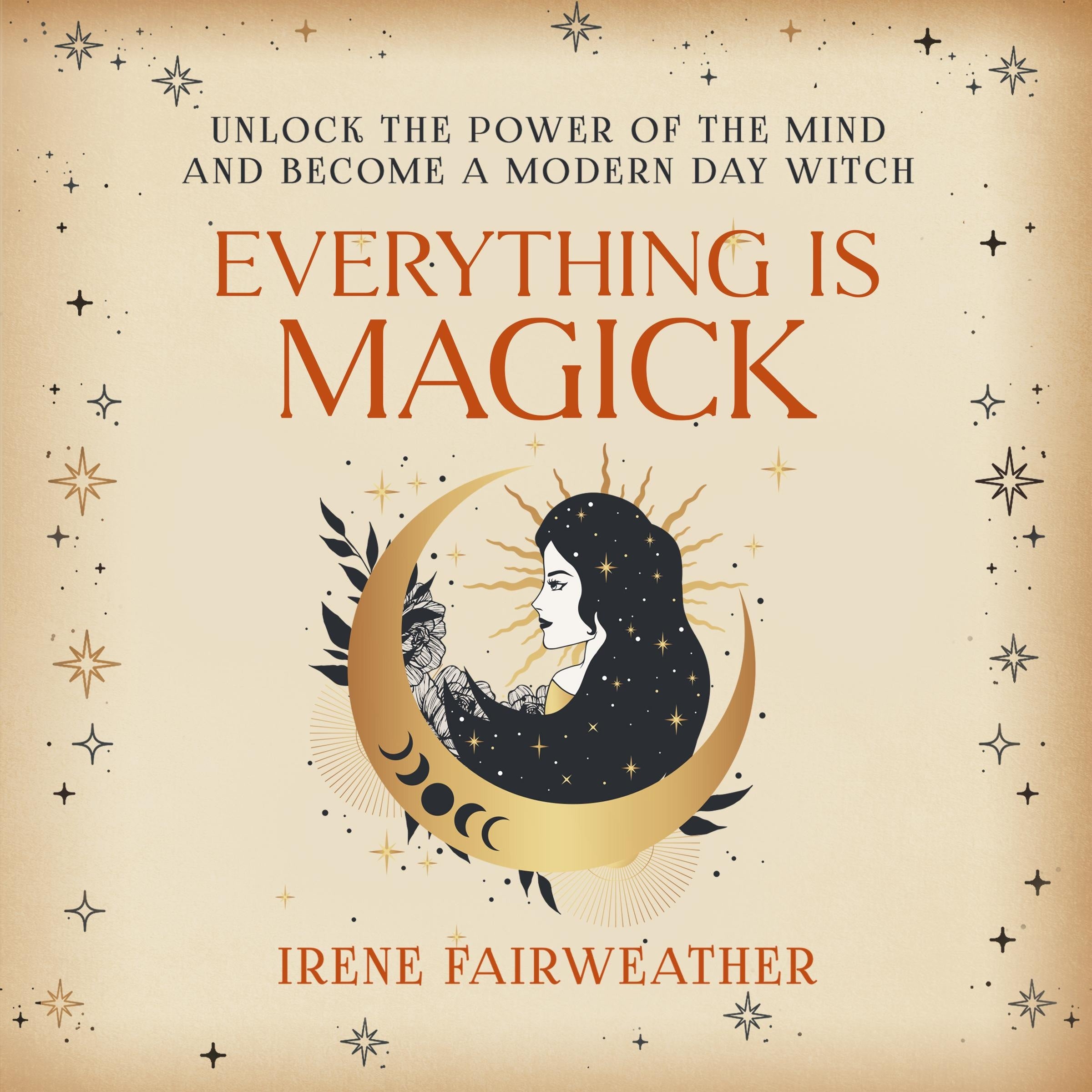 Everything is Magick
