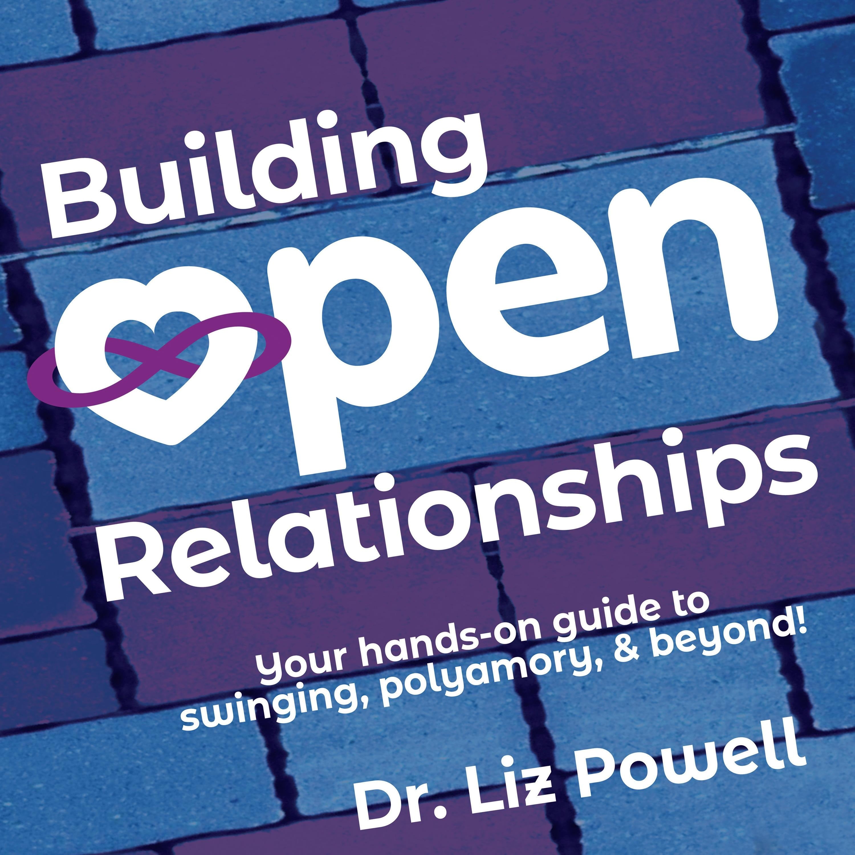 Building Open Relationships