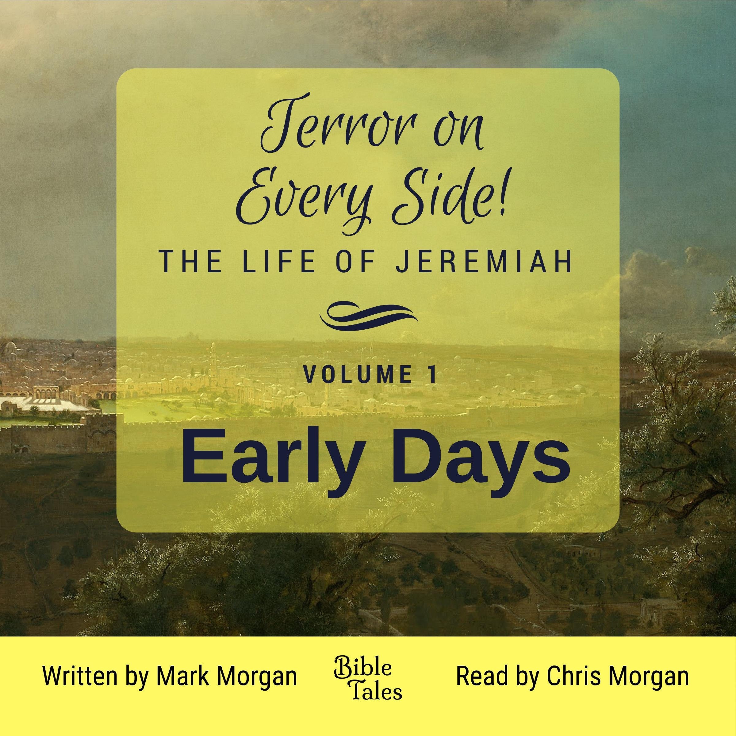 Terror on Every Side! Volume 1 – Early Days