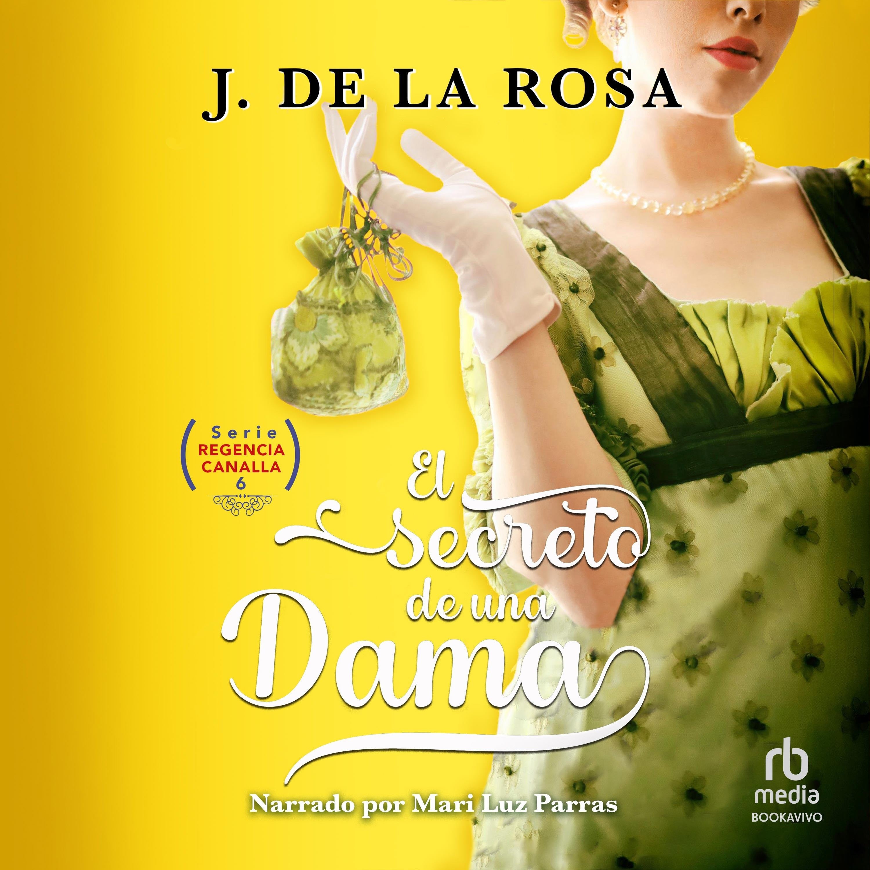El secreto de una dama "A lady's secret"