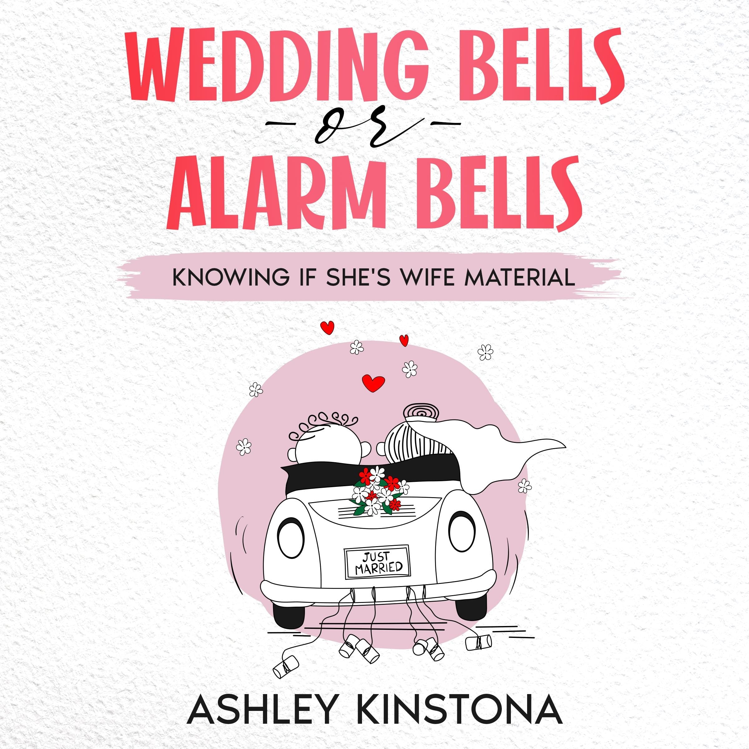 Wedding Bells or Alarm Bells