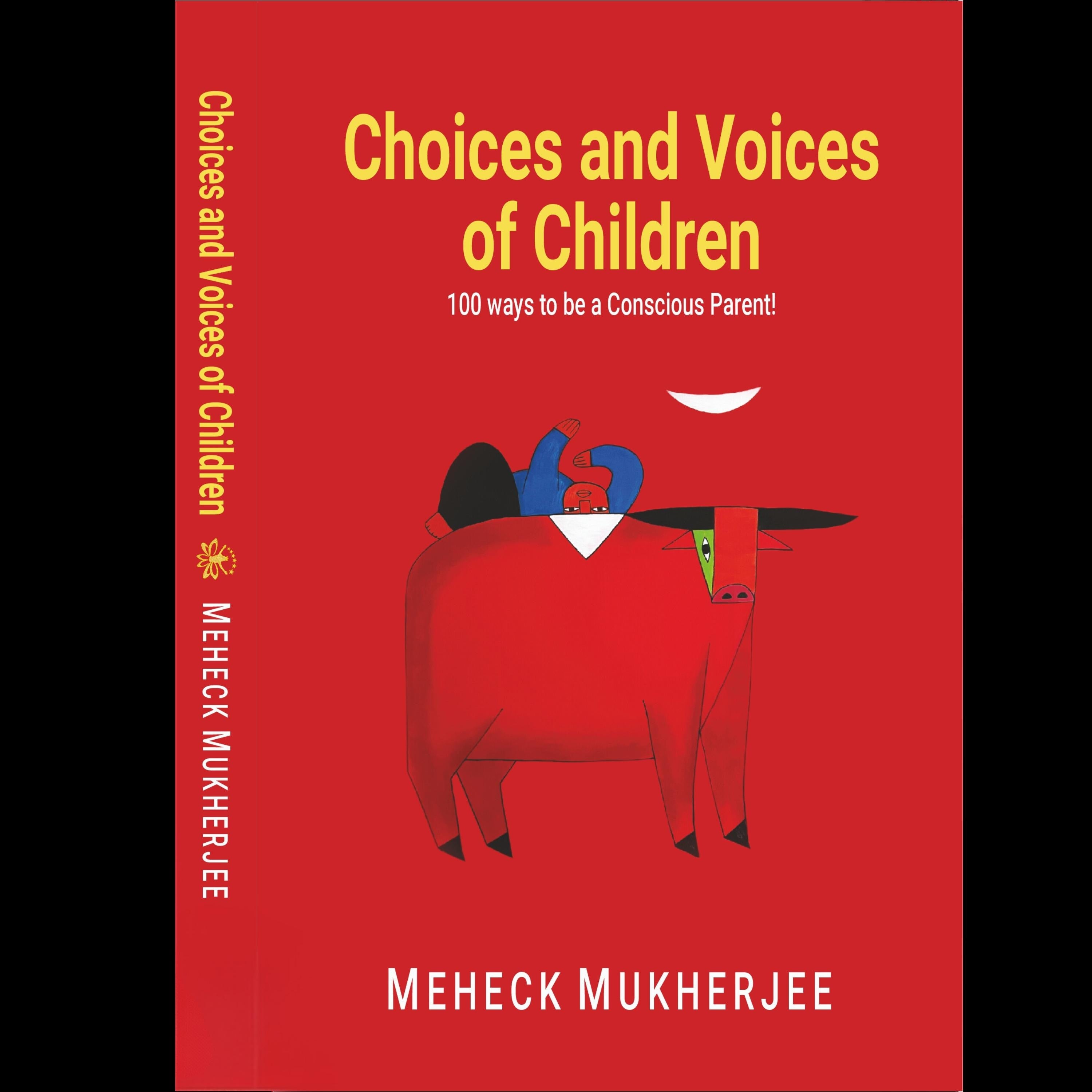 CHOICES AND VOICES OF CHILDREN