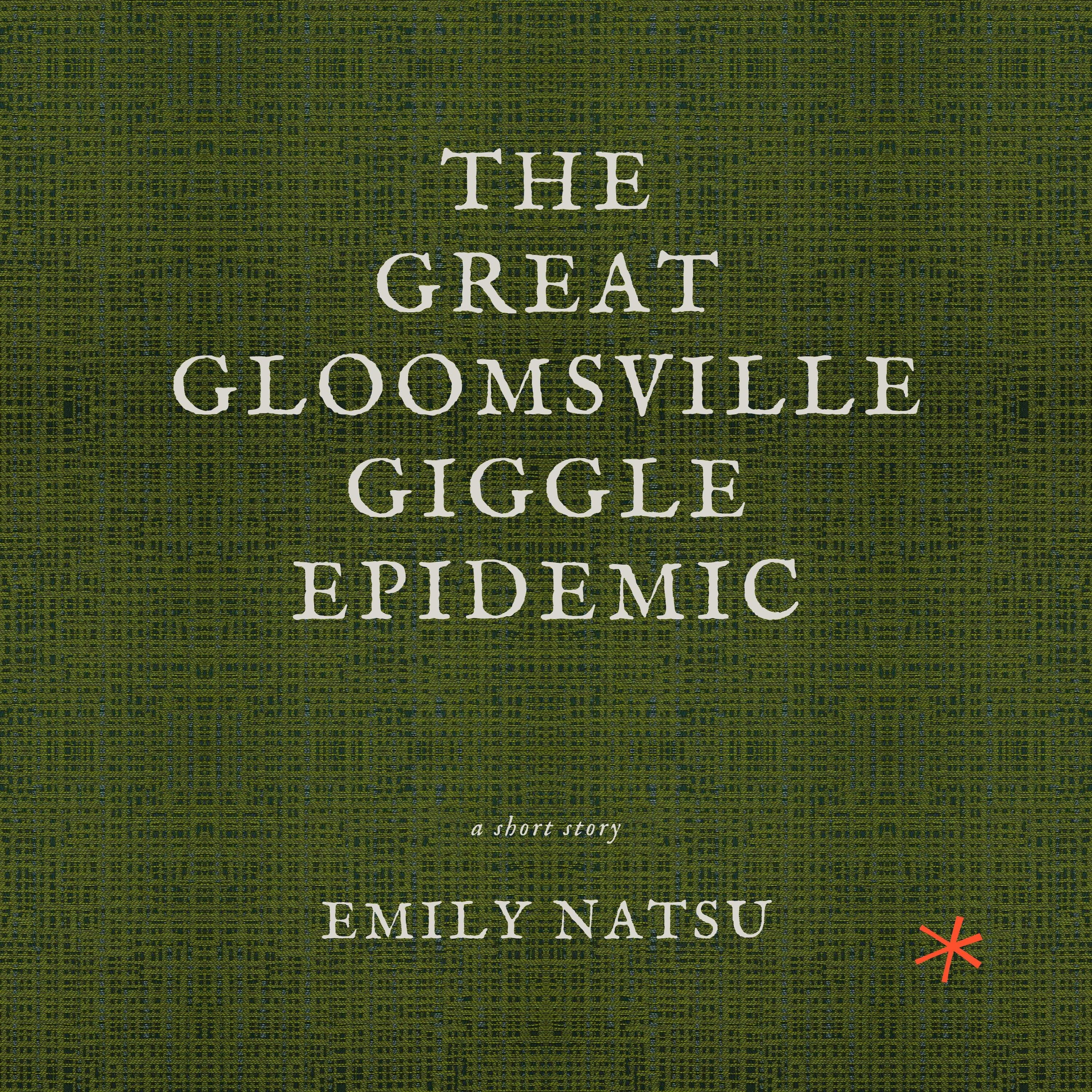 The Great Gloomsville Giggle Epidemic