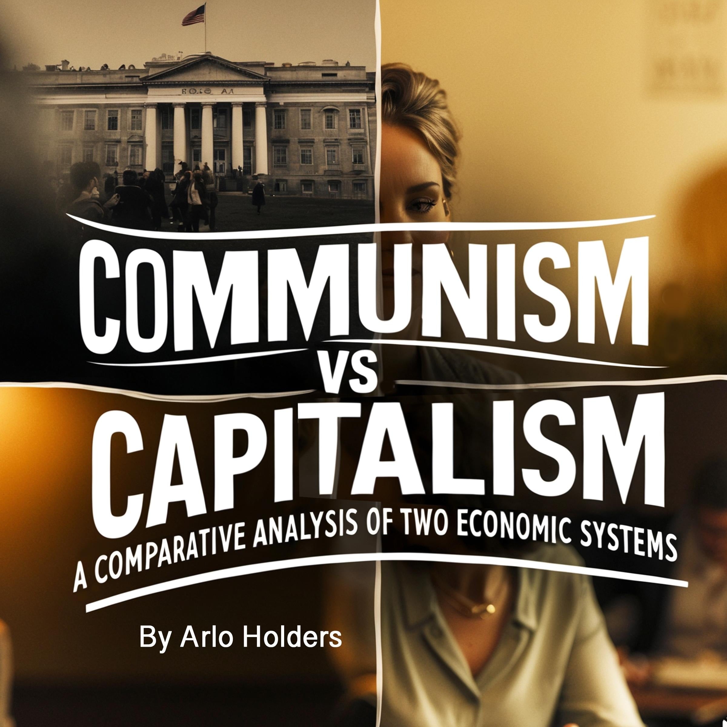 Communism VS Capitalism