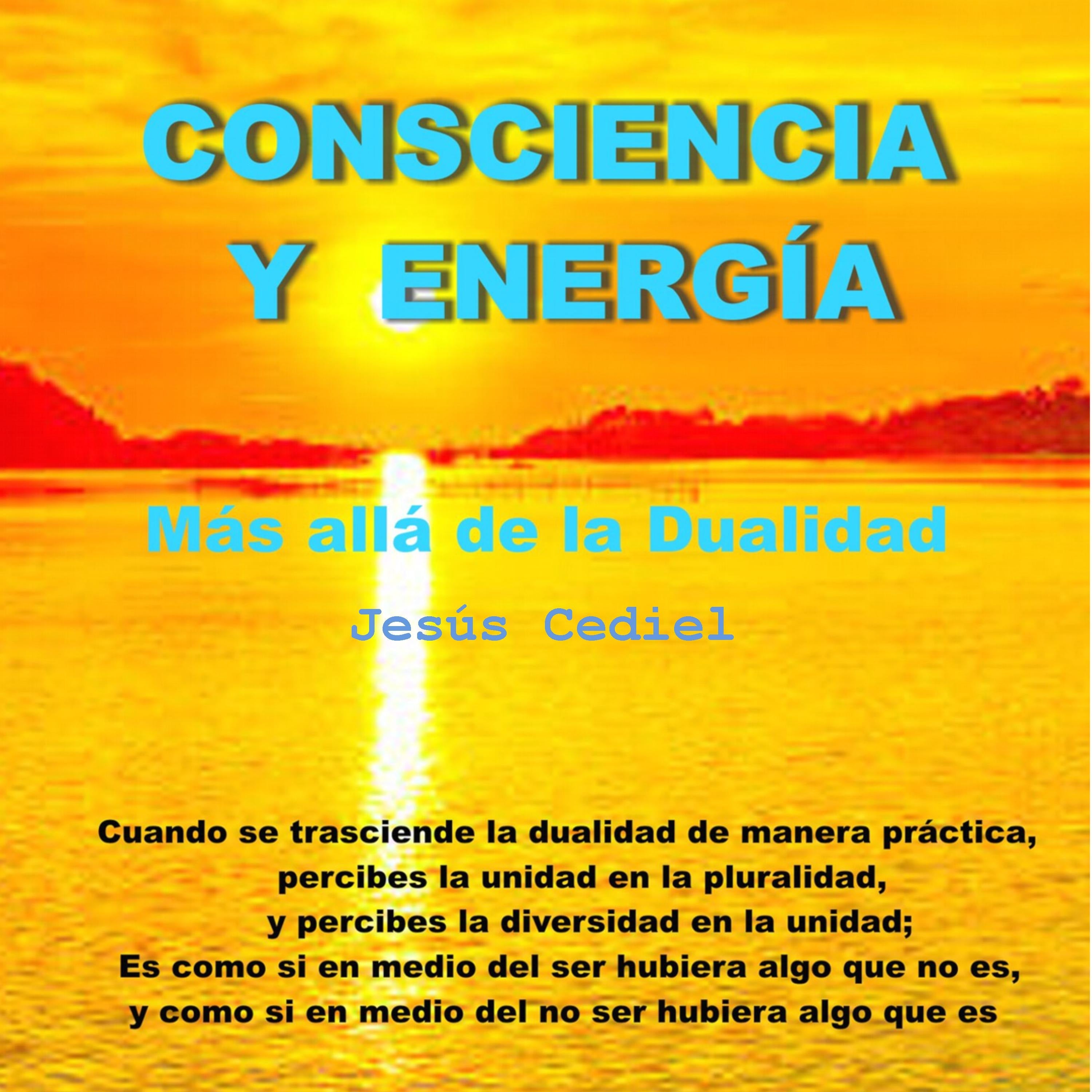 CONSCIENCIA Y ENERGÍA