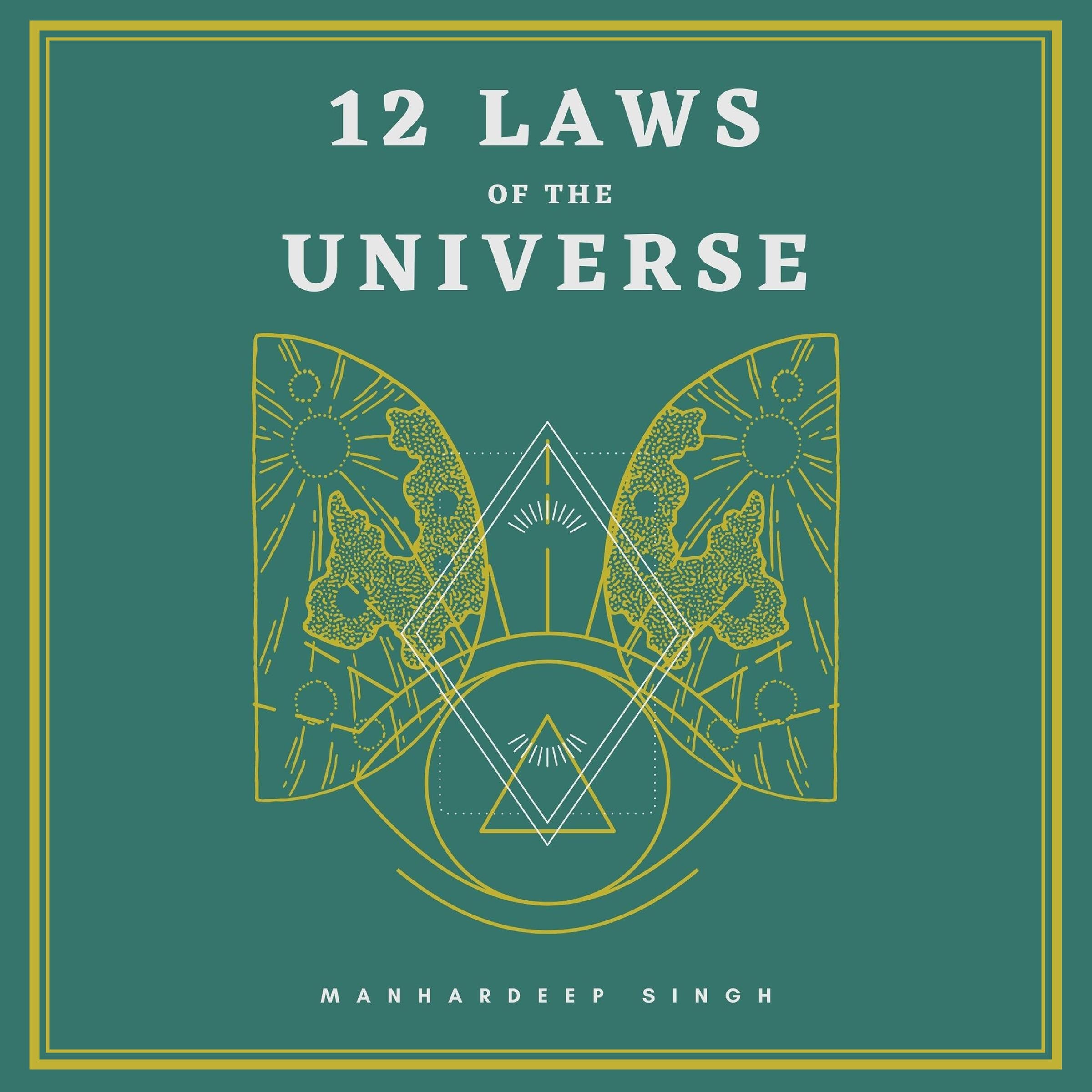 12 Laws of the Universe