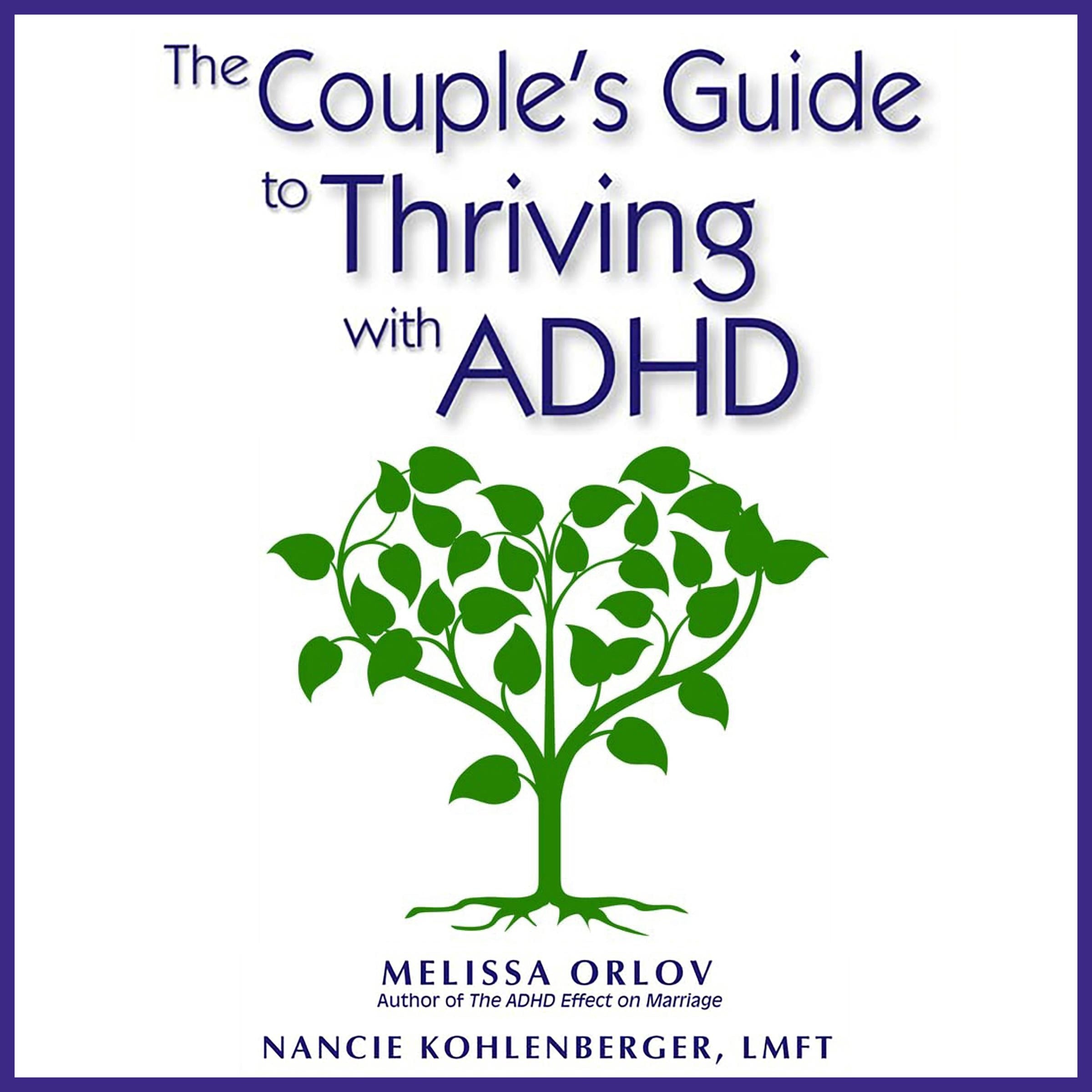 The Couple's Guide to Thriving with ADHD