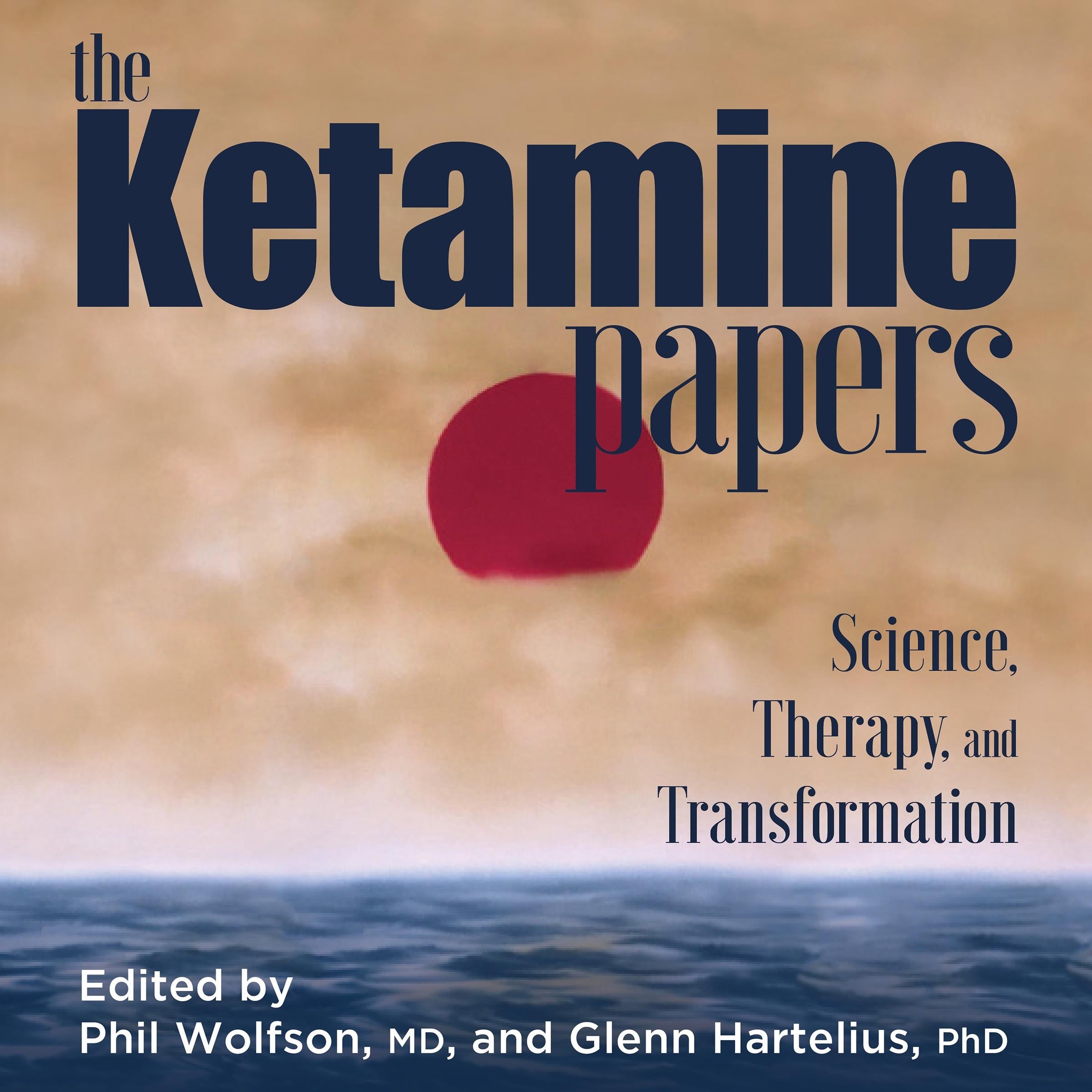 The Ketamine Papers