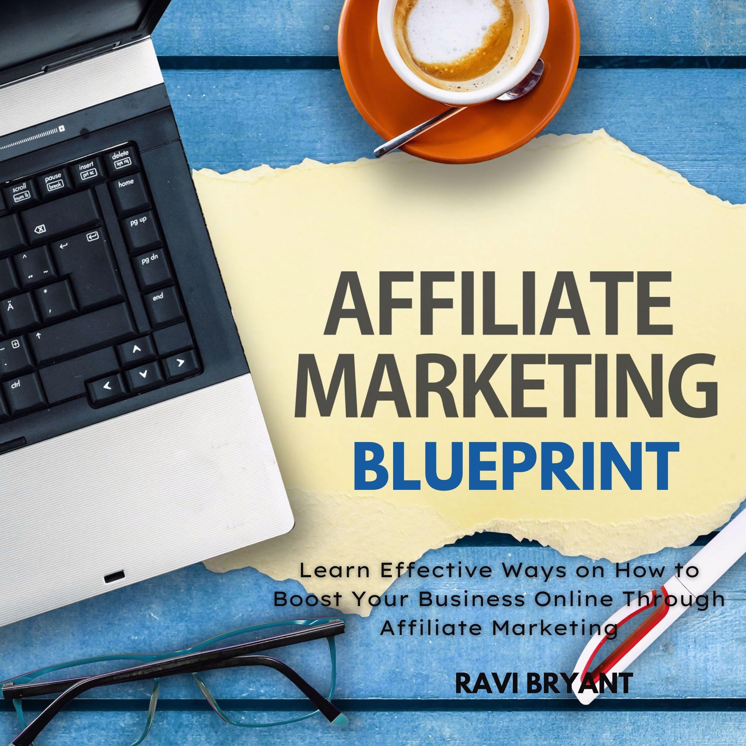 Affiliate Marketing Blueprint