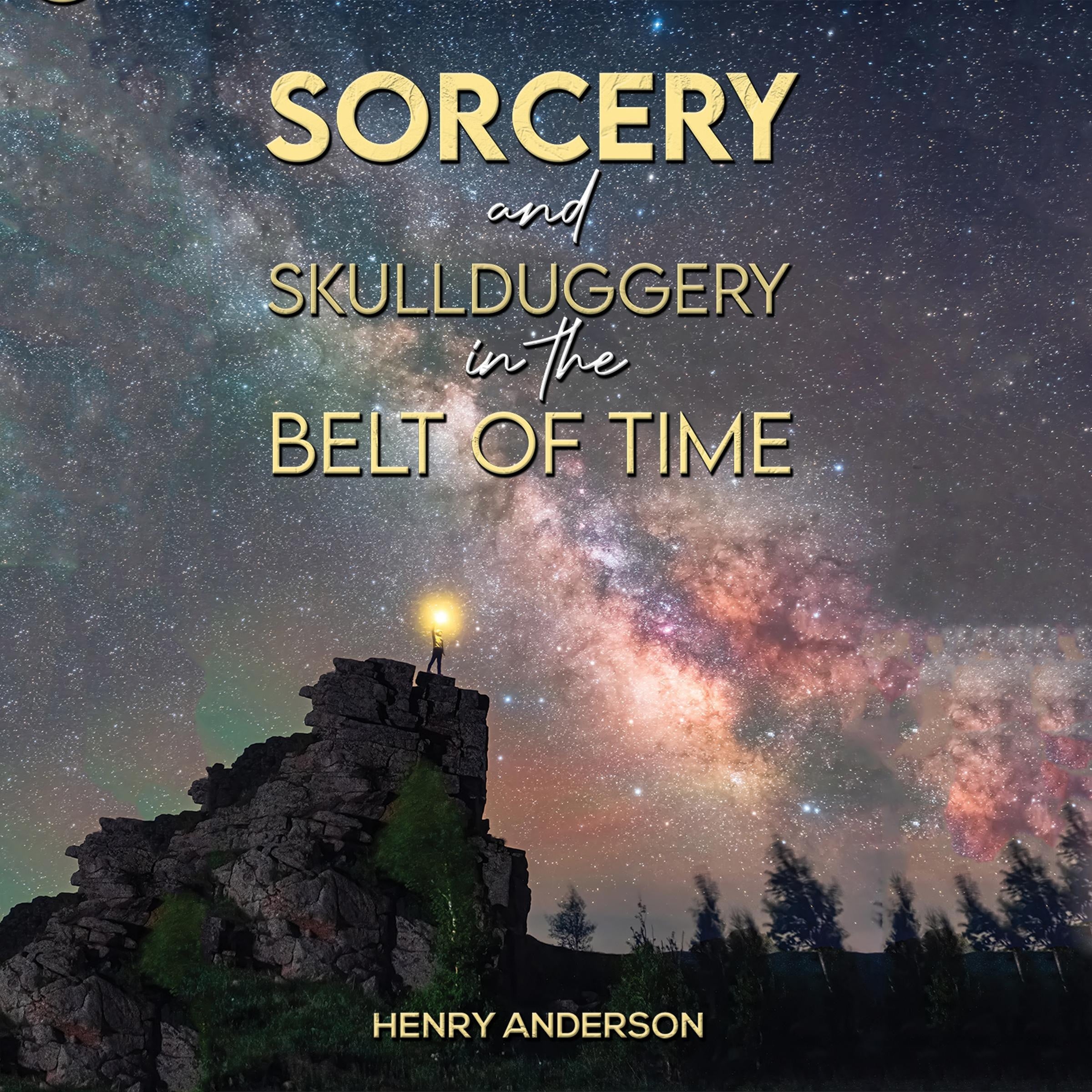 Sorcery and Skullduggery in the Belt of Time