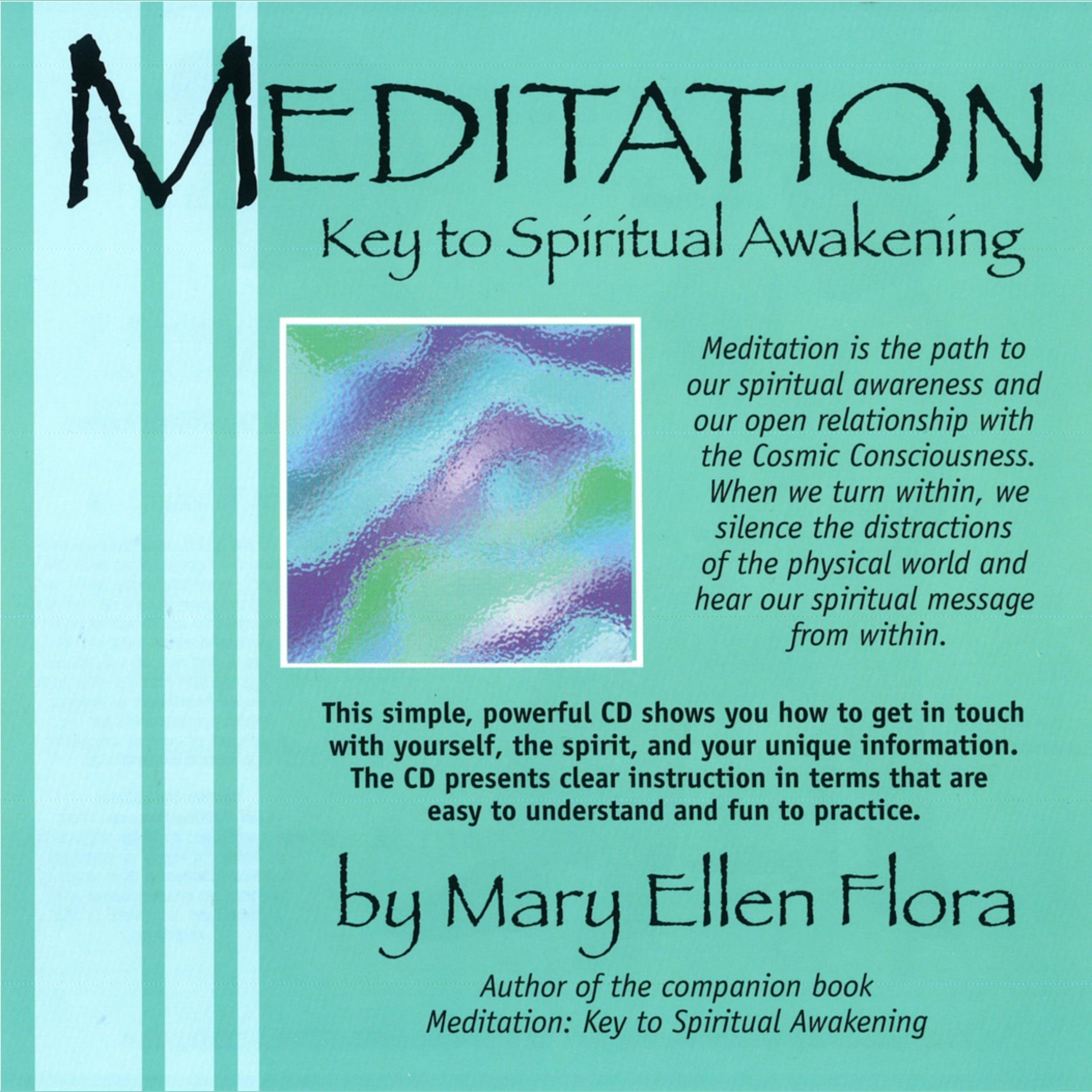 Meditation: Key to Spiritual Awakening