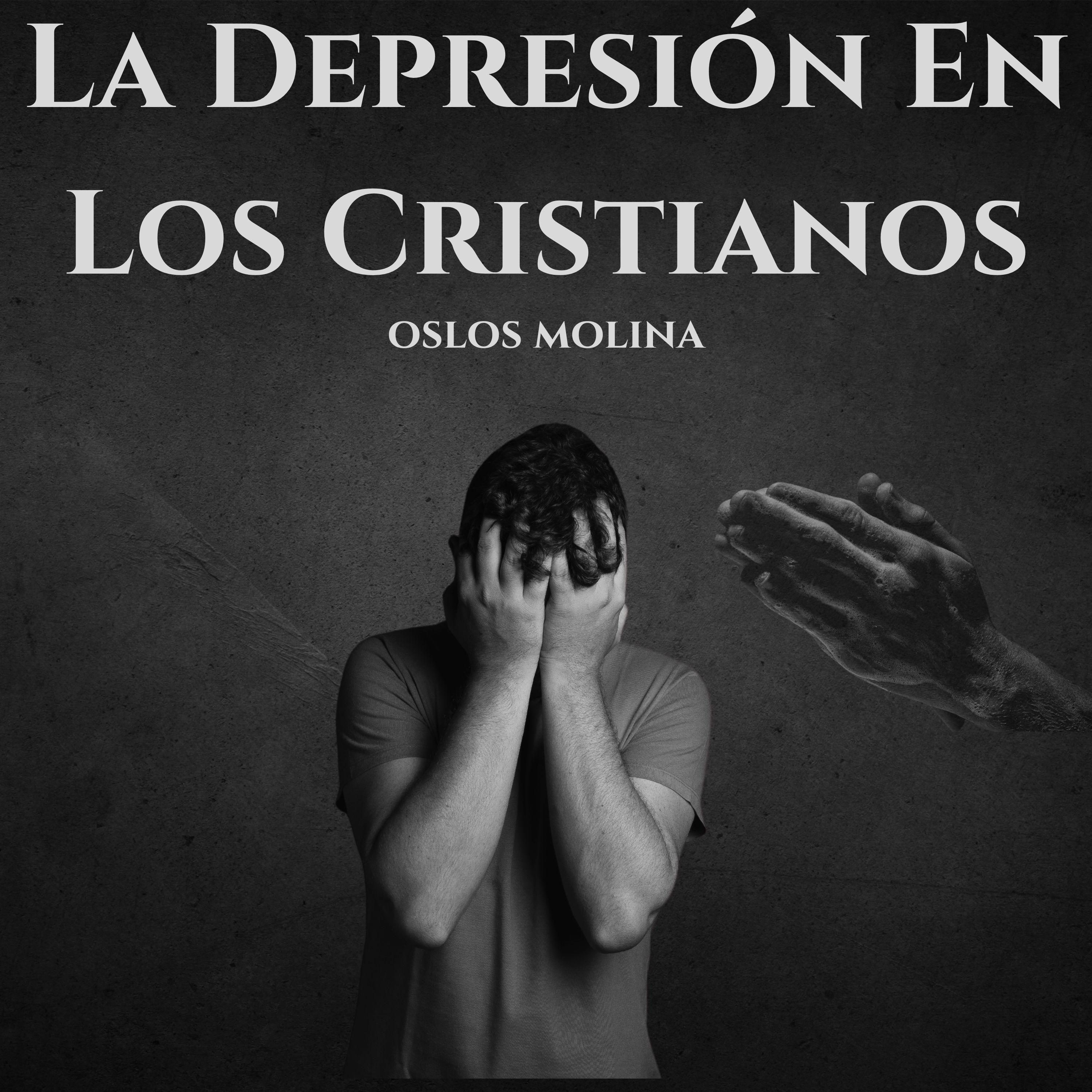 La Depresión En Los Cristianos