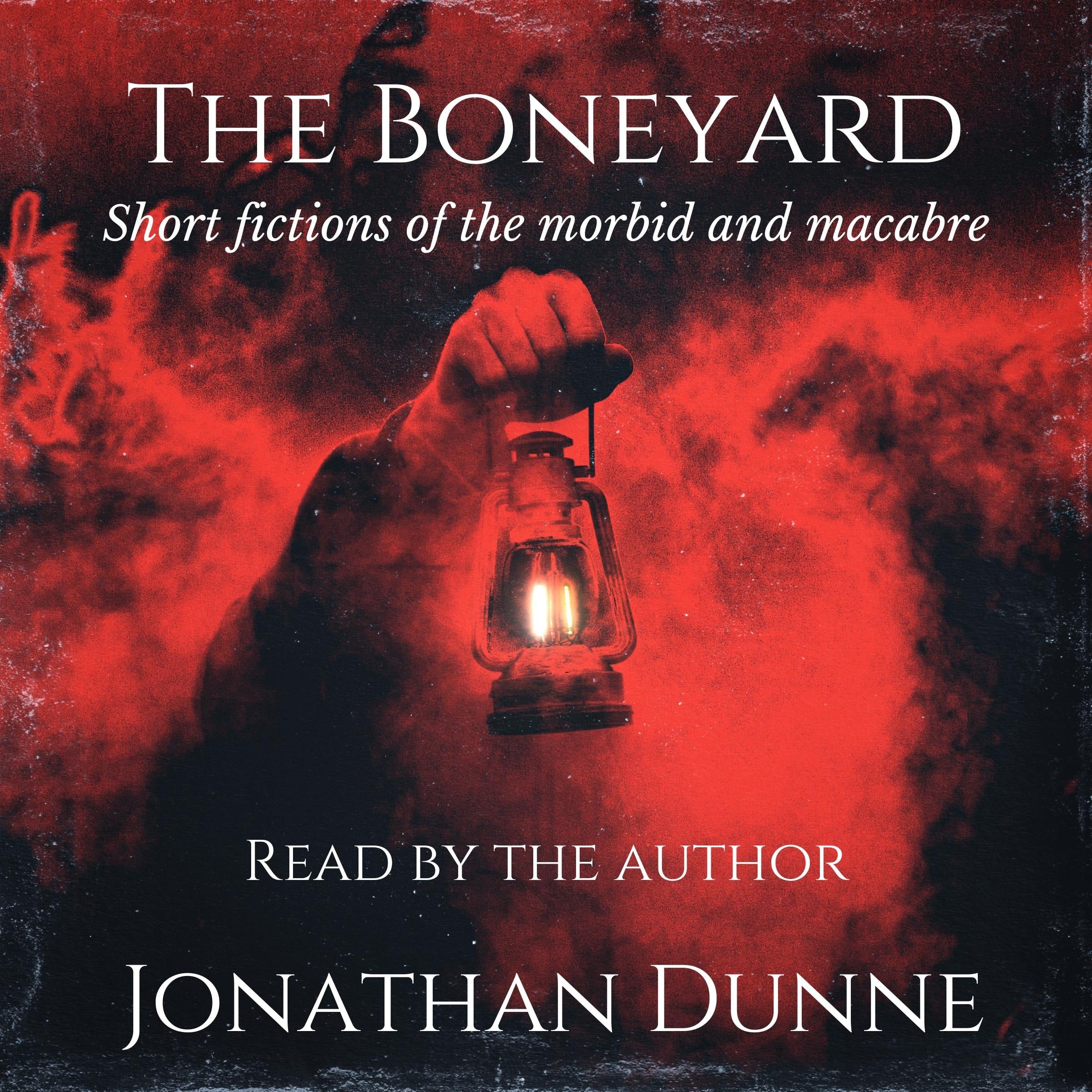 The Boneyard: Short fictions of the morbid and macabre. The Boneyard Series Vol 1