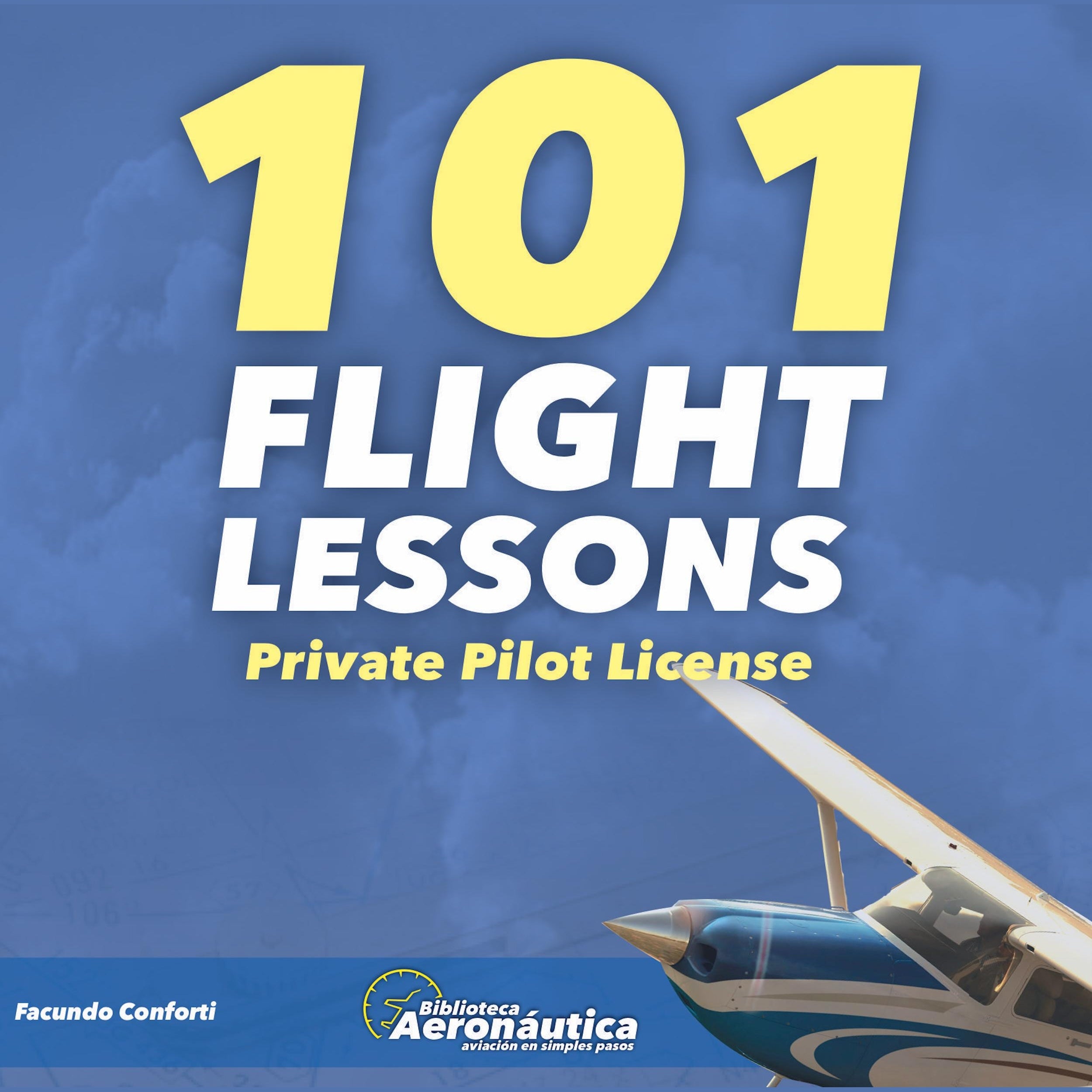 101 Flight Lessons. Private Pilot Licence